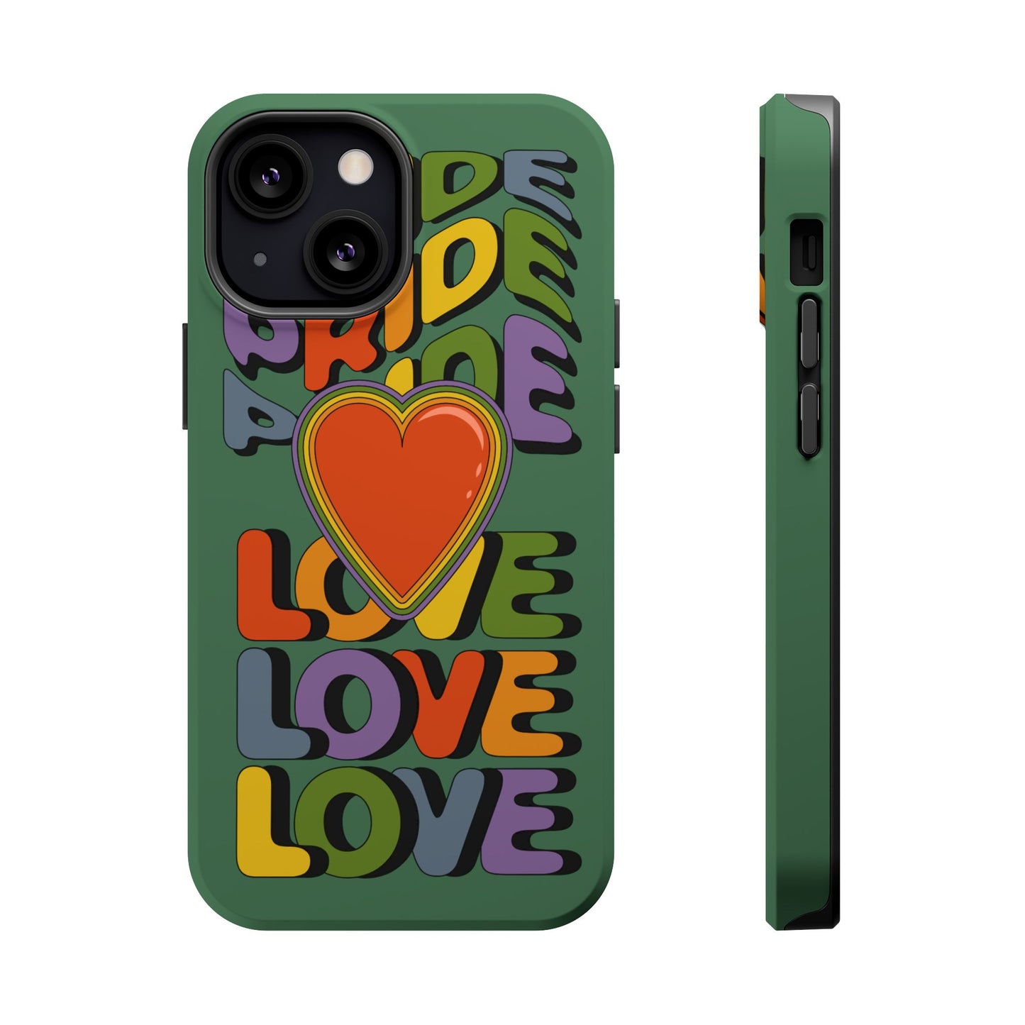 Pride Love - LGBTQ+ Support Tough Phone Case
