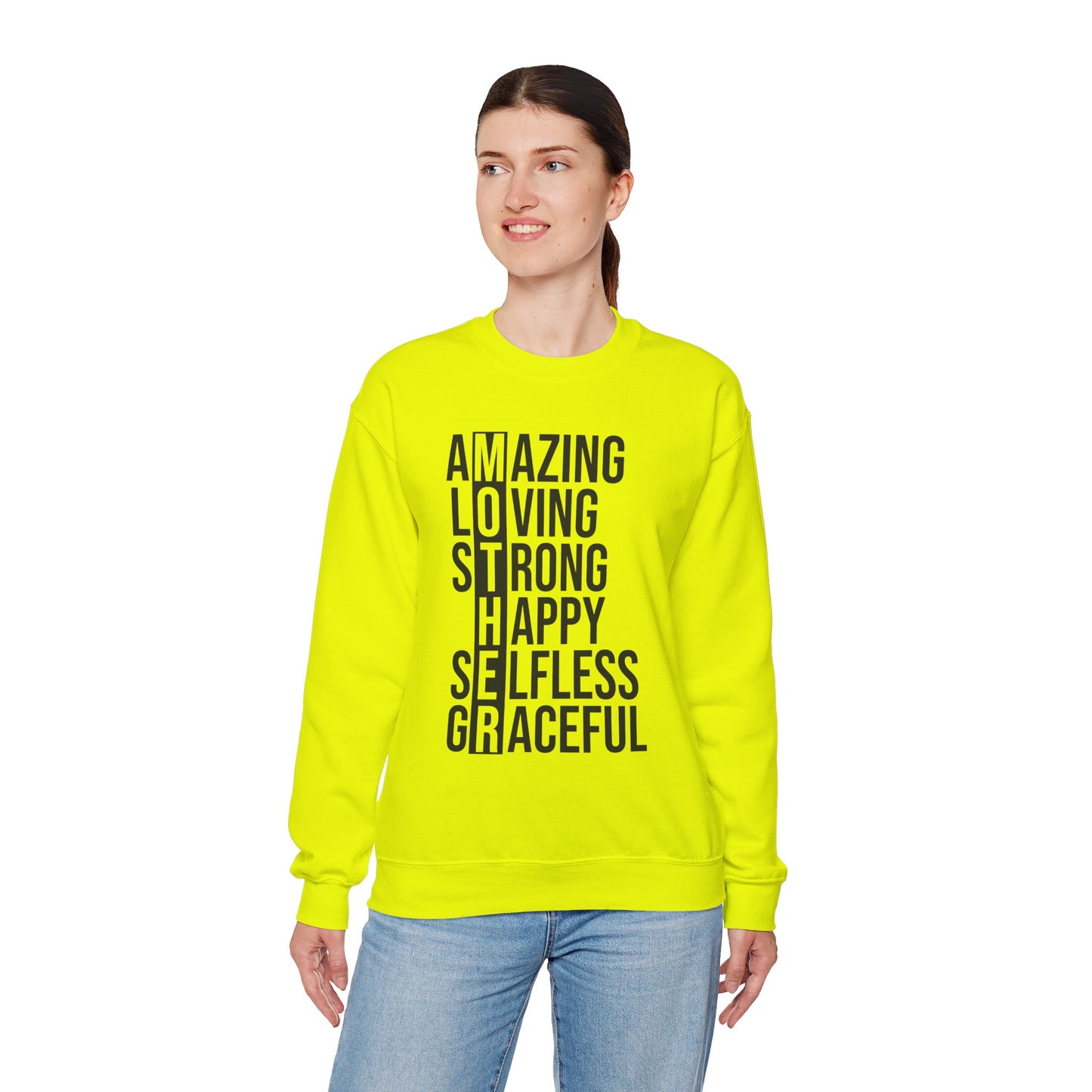 Inspirational Unisex Sweatshirt - Amazing Loving Strong Happy Selfless Graceful MOTHER