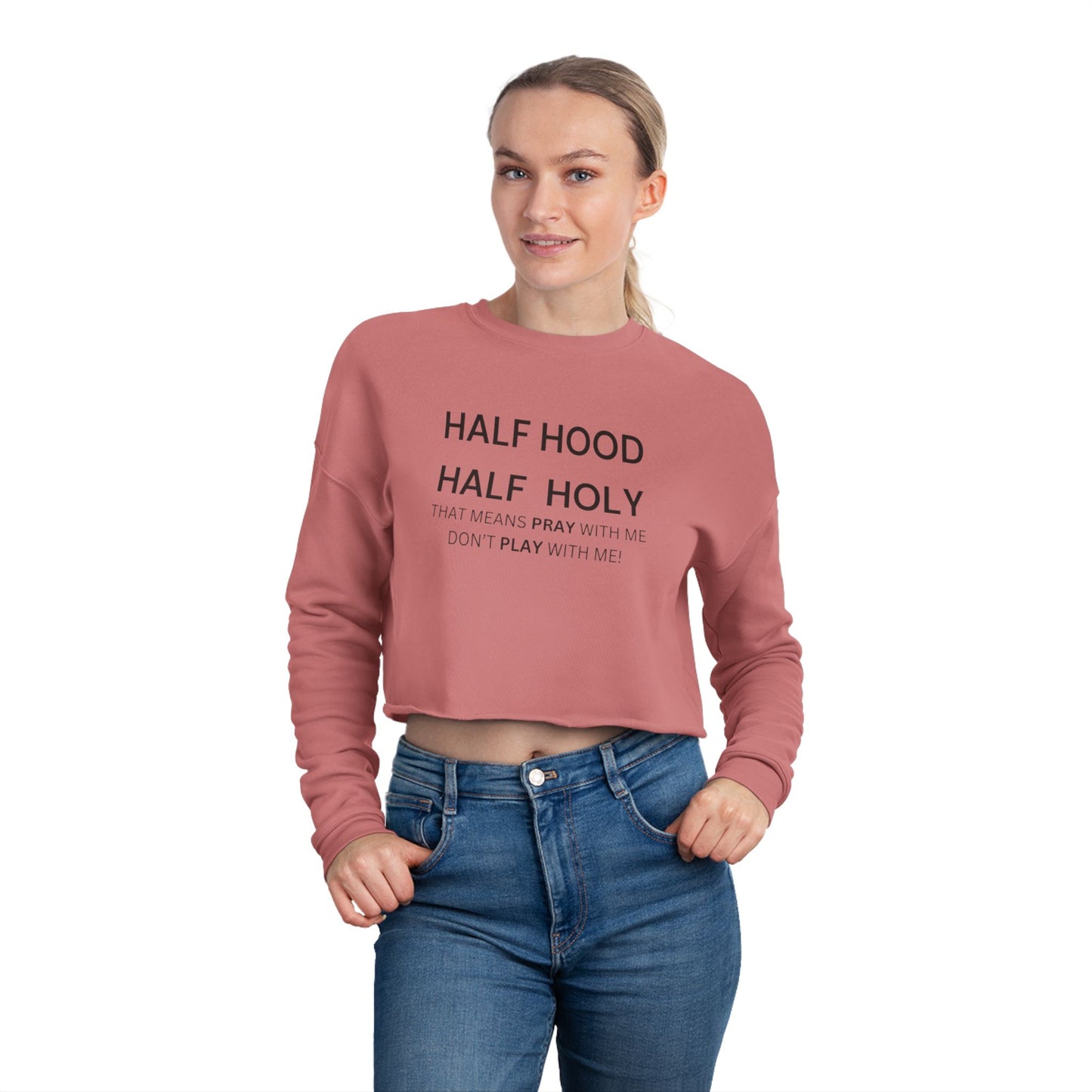 Cropped Sweatshirt - Half Hood Half Holy Trendy Casual Style