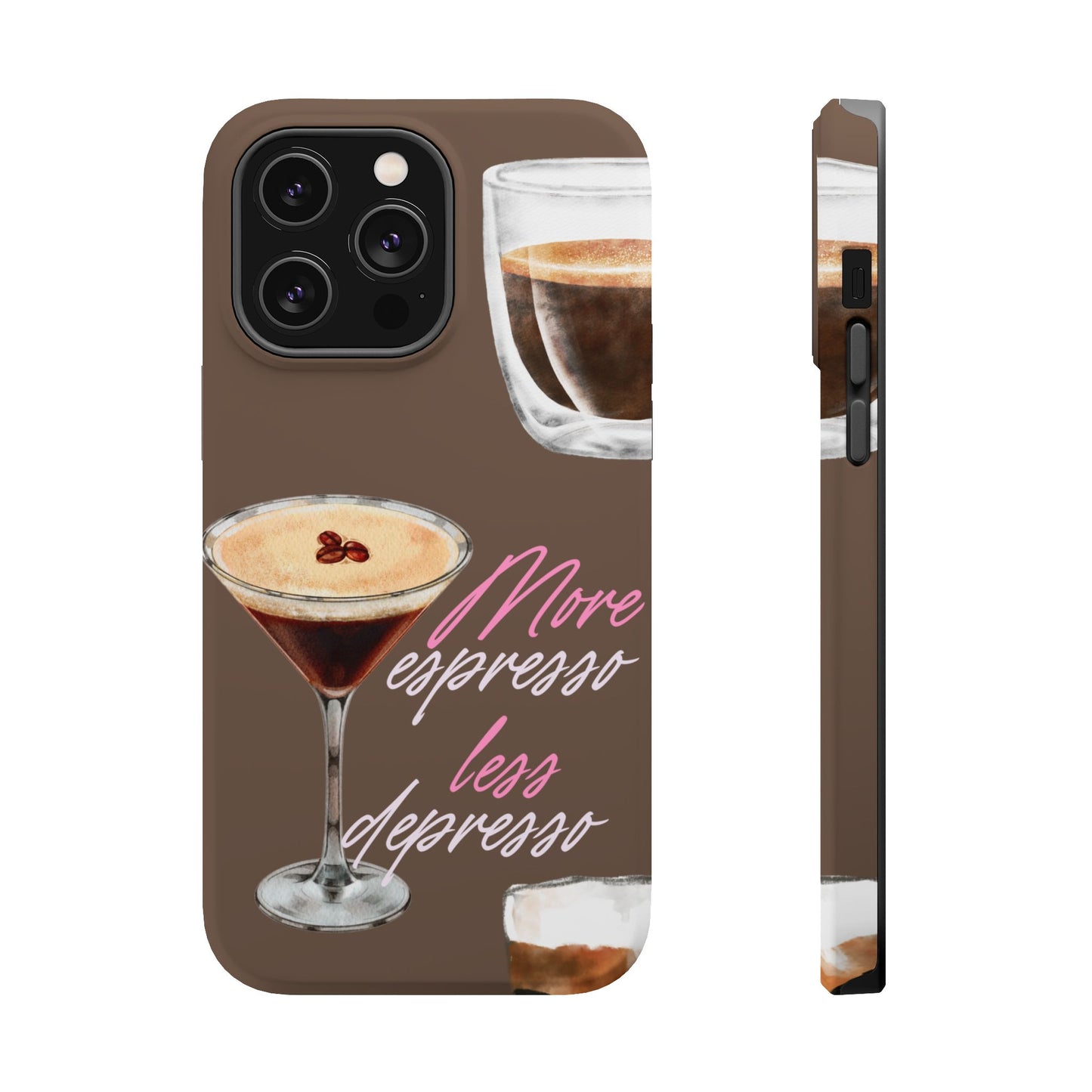 Coffee Quote MAGNETIC Tough Cases, More Espresso Less Depresso Cute Coffee Lover Gifts
