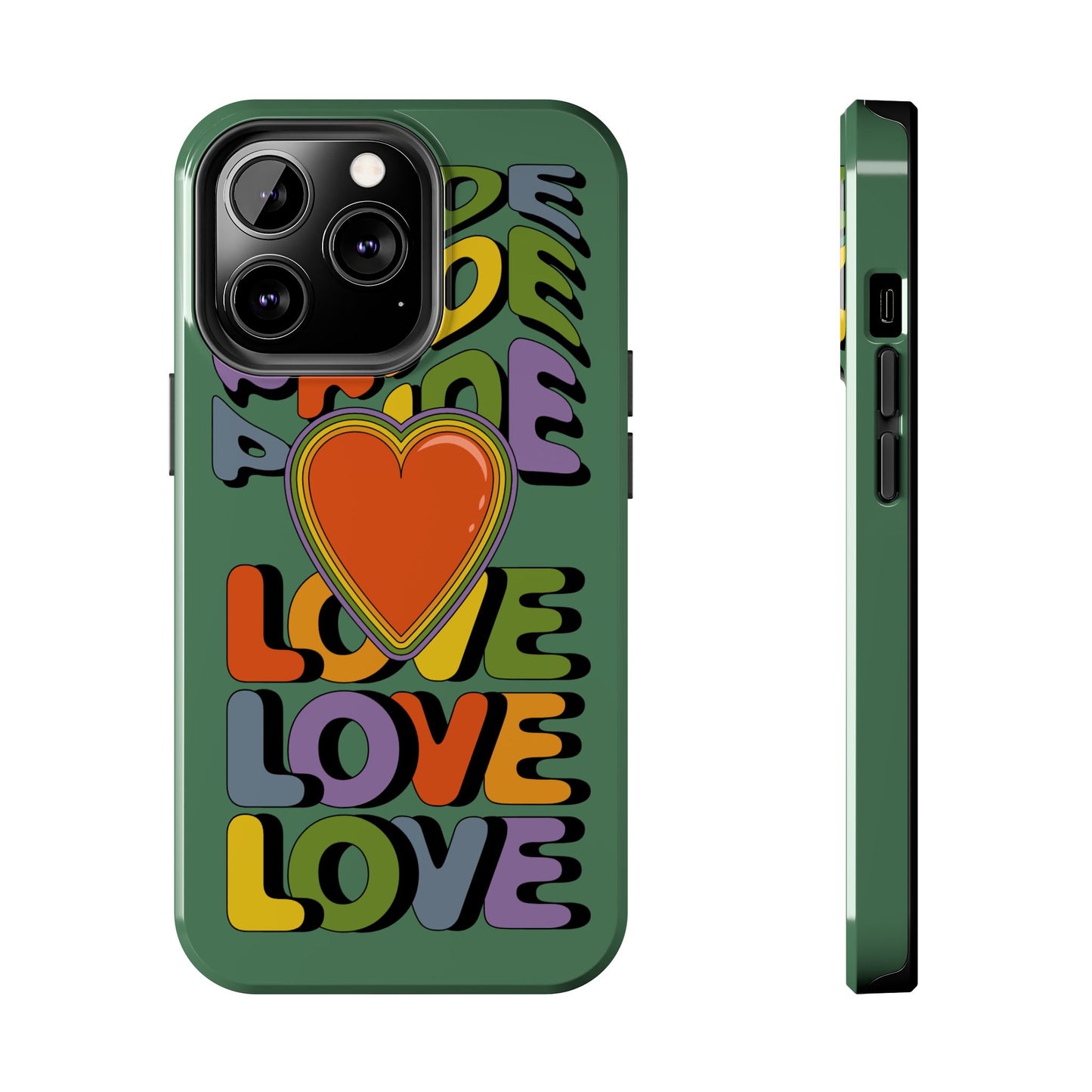 Pride Love - LGBTQ+ Support Tough Phone Case