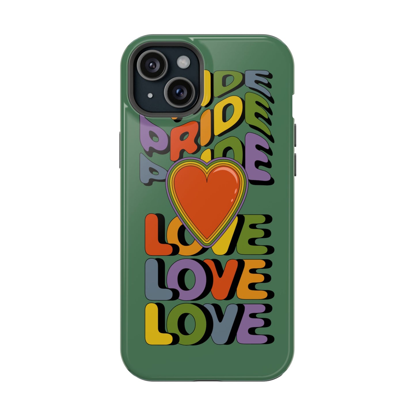 Pride Love - LGBTQ+ Support Tough Phone Case