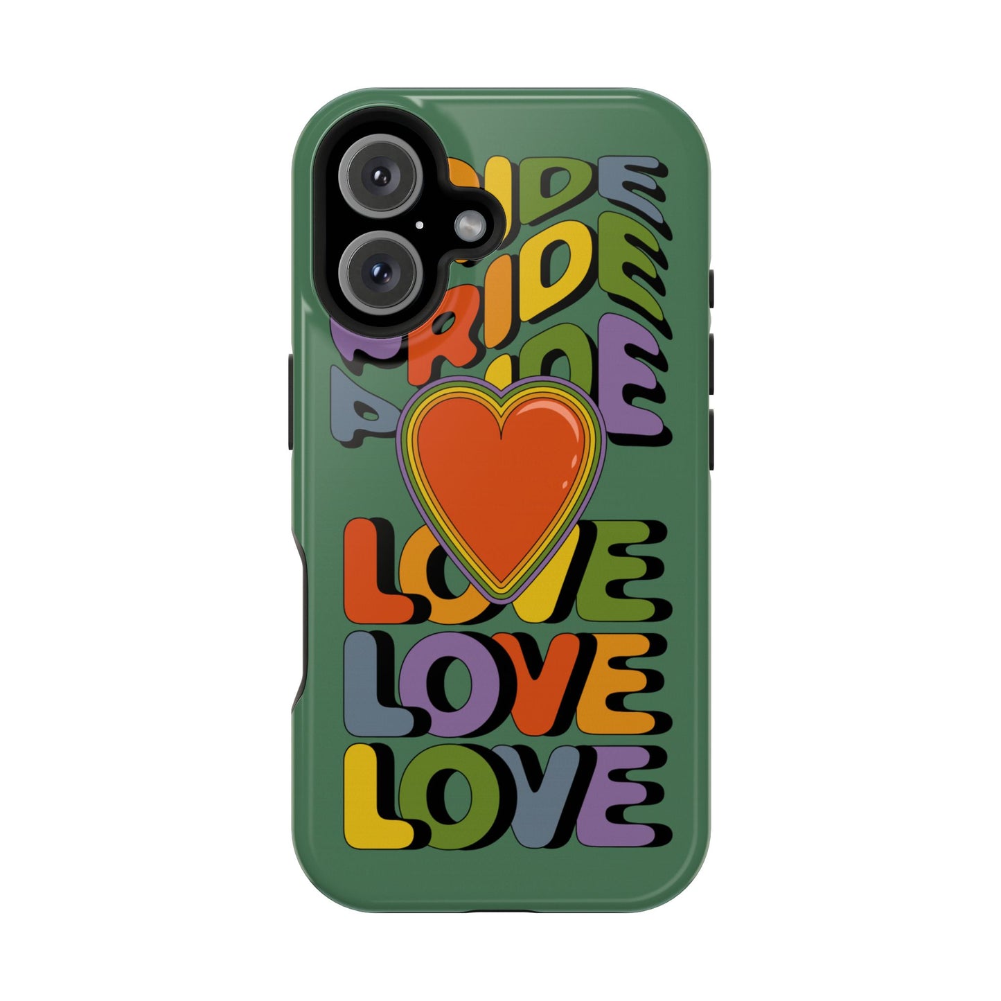 Pride Love - LGBTQ+ Support Tough Phone Case