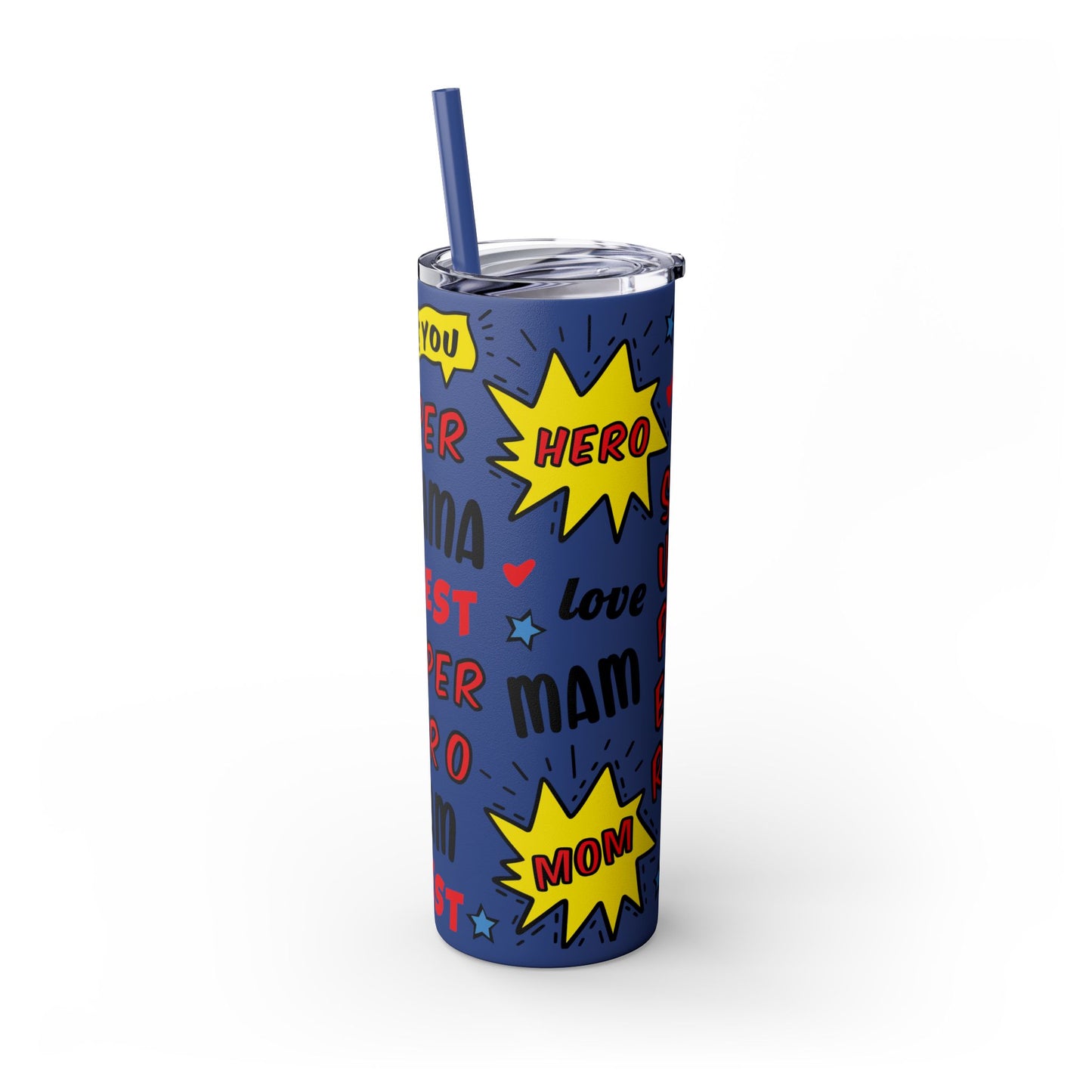 Skinny Tumbler