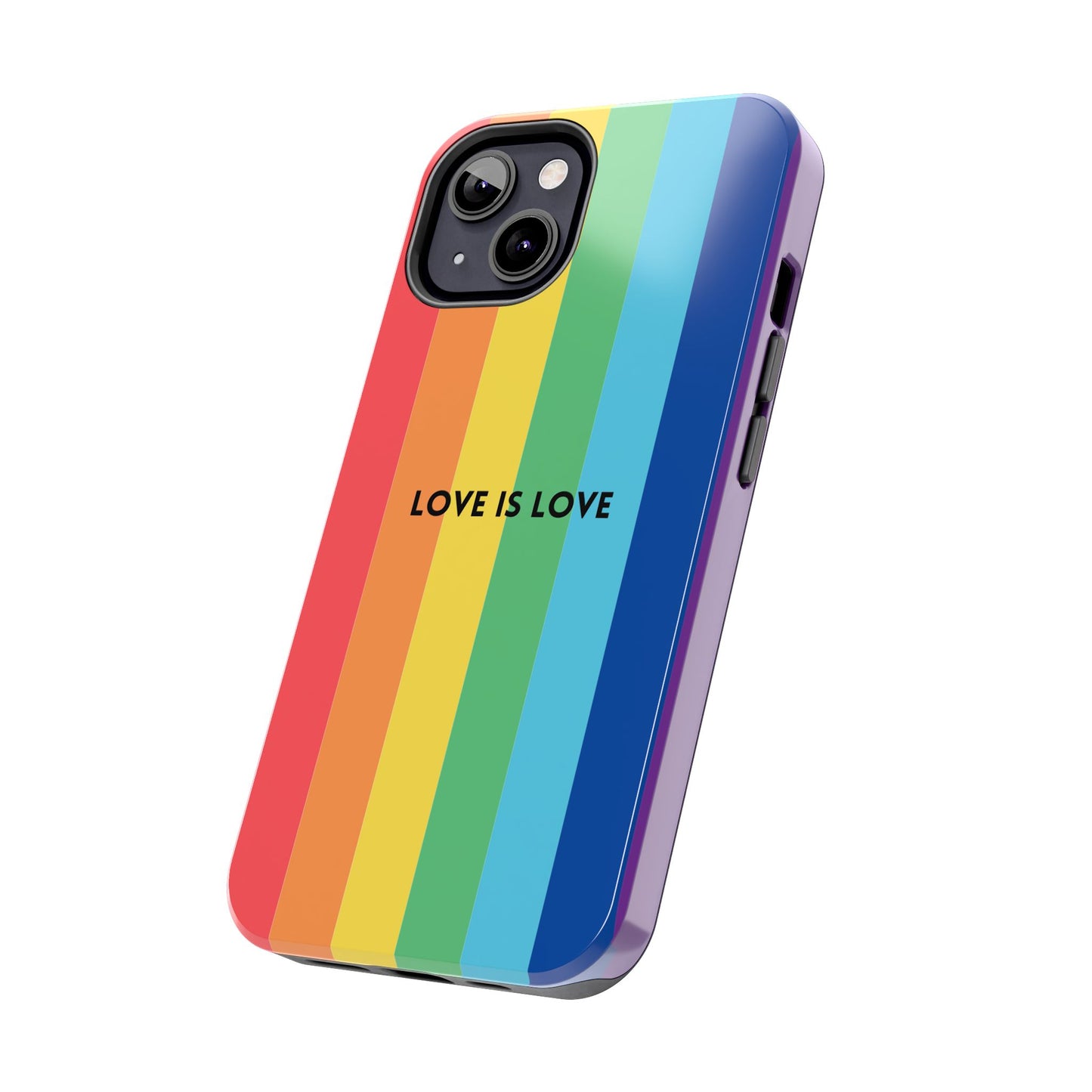 LOVE IS LOVE Colorful Love, Pride Tough Phone Case