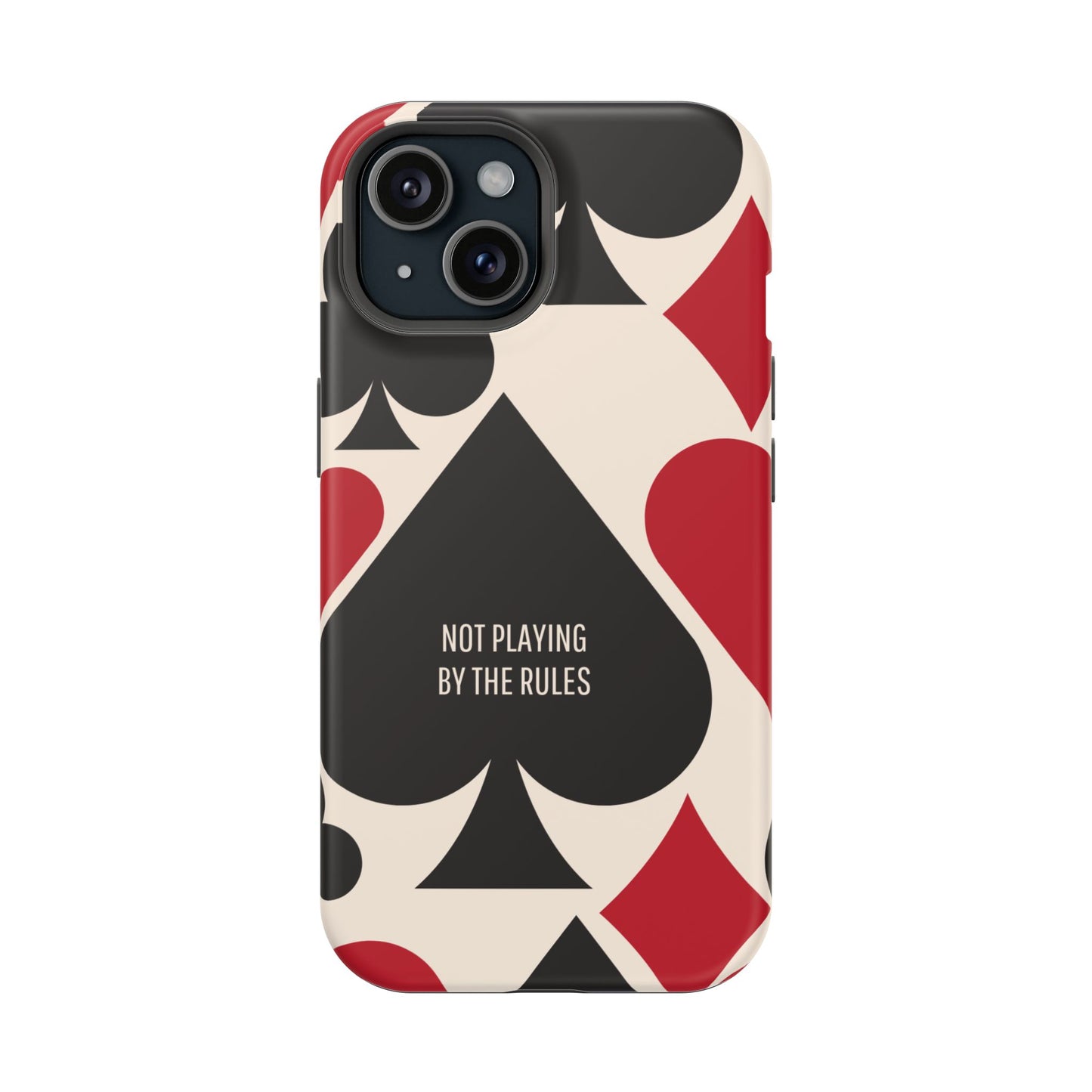 Bold Playing Card Tough Phone Case - Not Playing by the Rules for Iphone