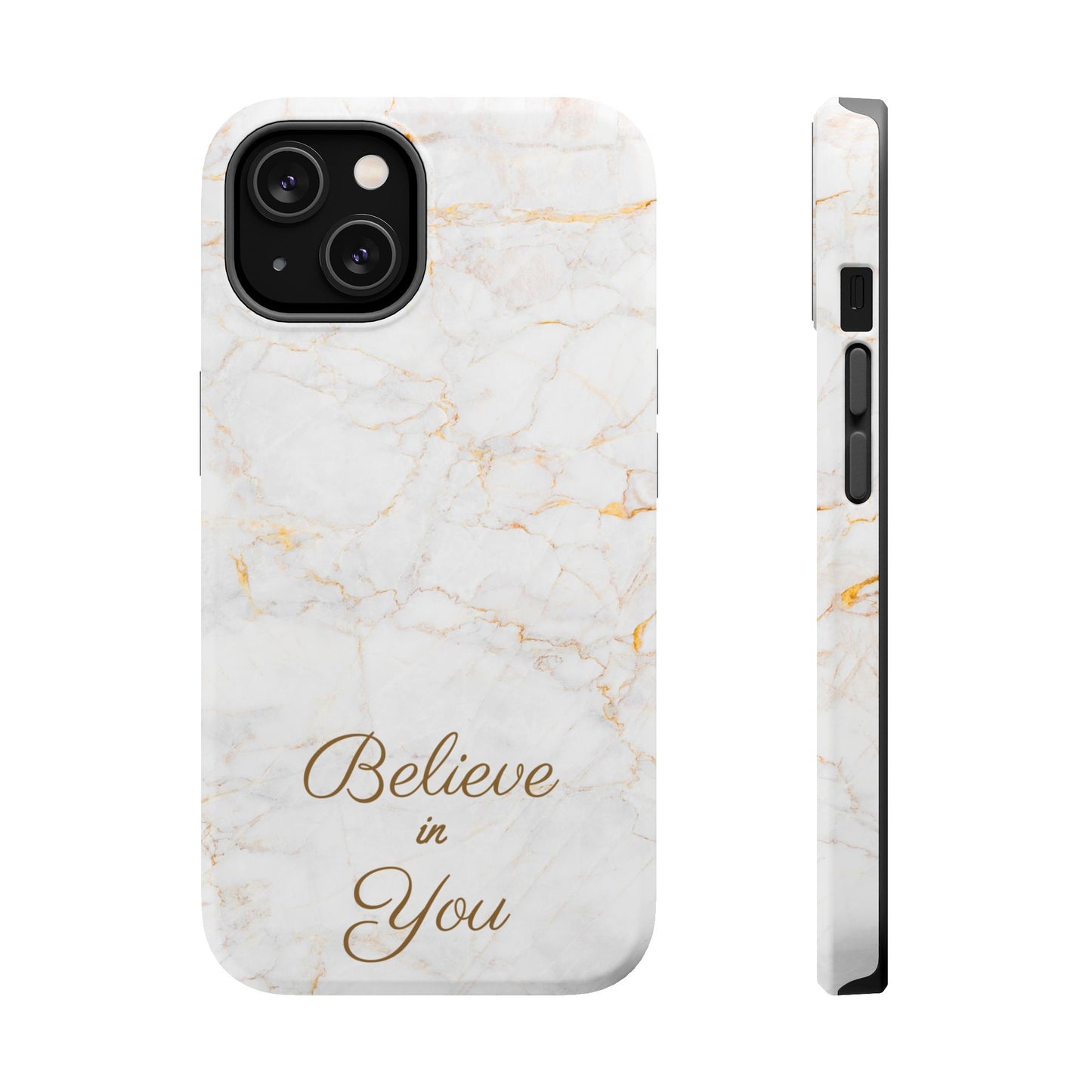 Elegant Motivational, Inspirational - Believe in You, Tough MAGNETIC Phone Case