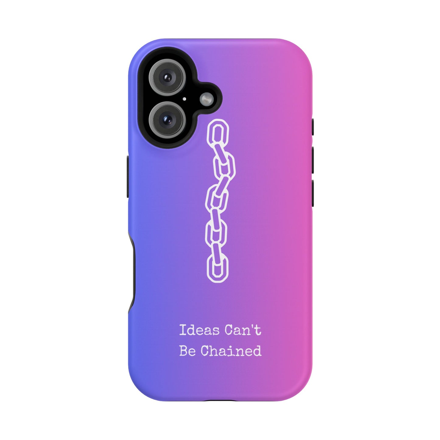 Colorful MAGNETIC Inspirational, Motivational - Ideas Can't Be Chained Phone Cases