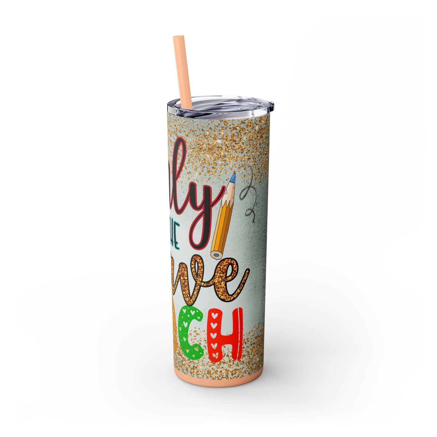 Only the Brave Teach 20oz Tumbler with Straw | Glitter Apple Design