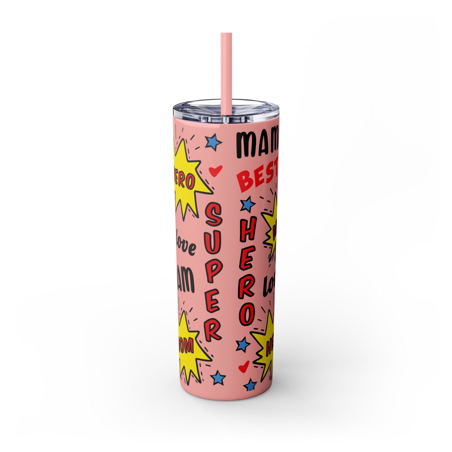 Skinny Tumbler