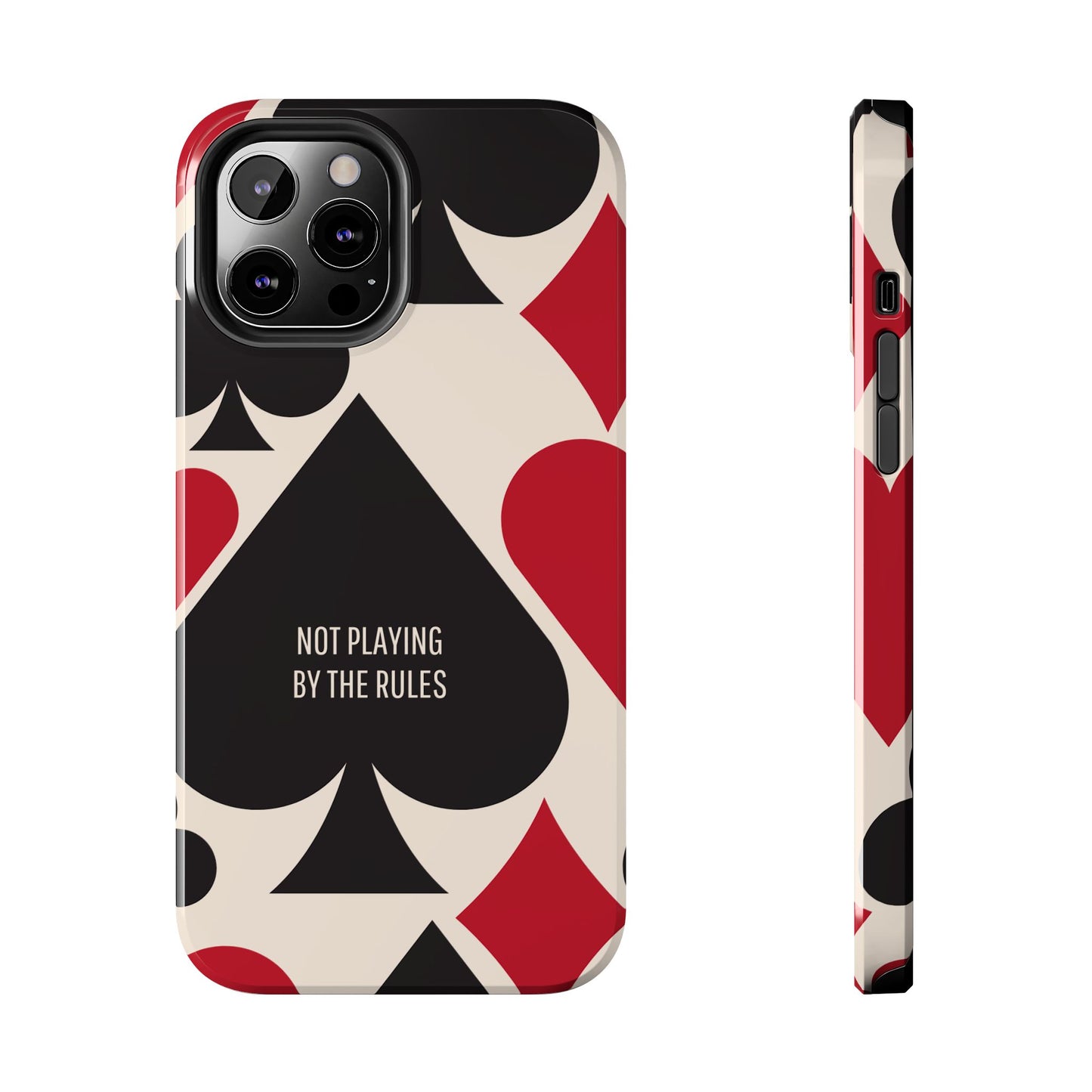 Bold Playing Card Tough Phone Case - Not Playing by the Rules
