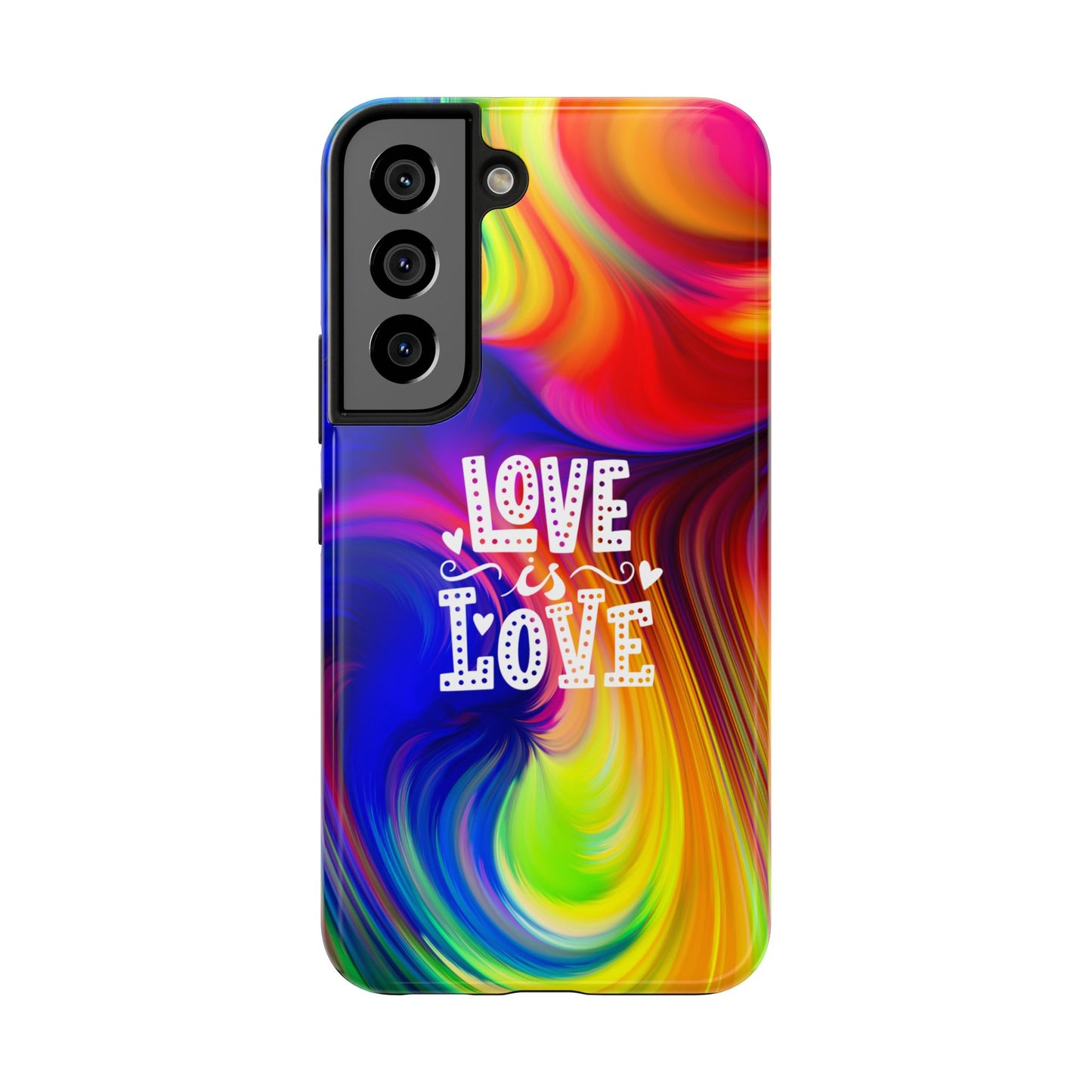 LOVE IS LOVE Colorful Love, Pride Tough Phone Case