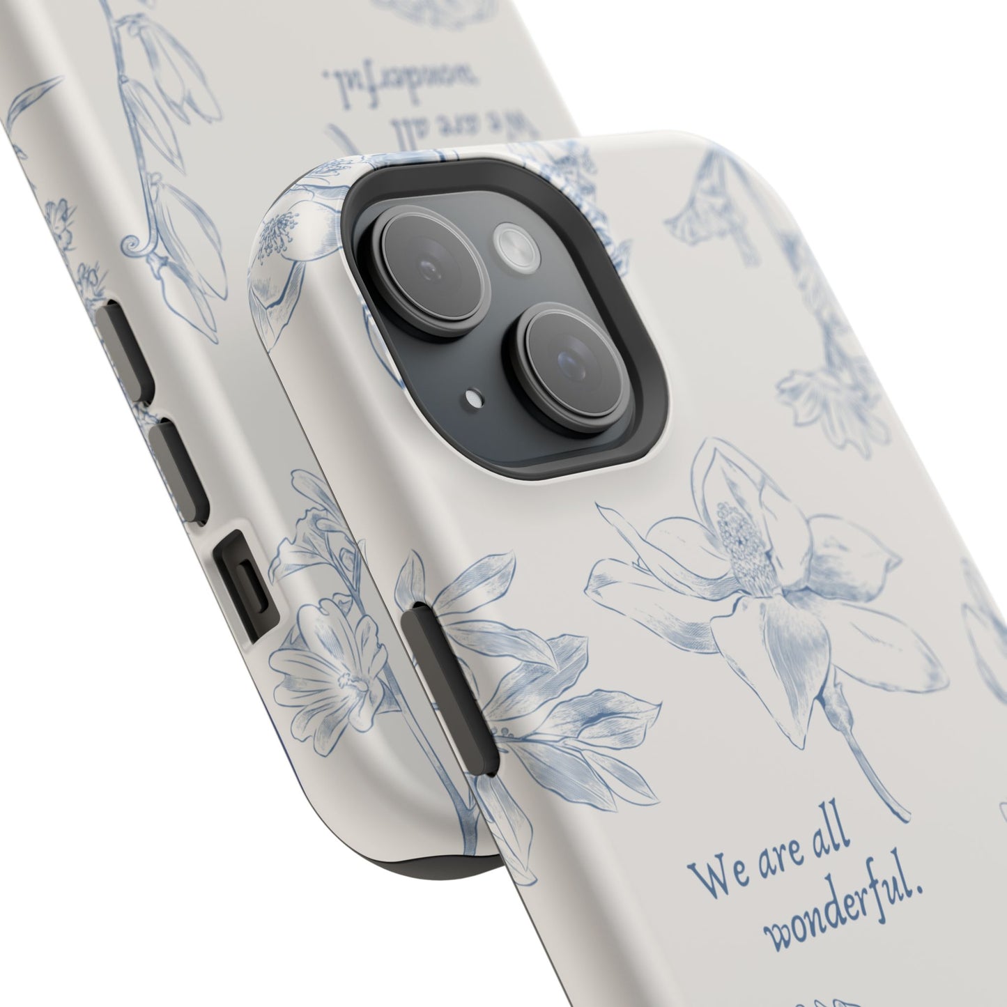 We are all wonderful- Inspirational Floral Design Tough MAGNETIC Phone Case