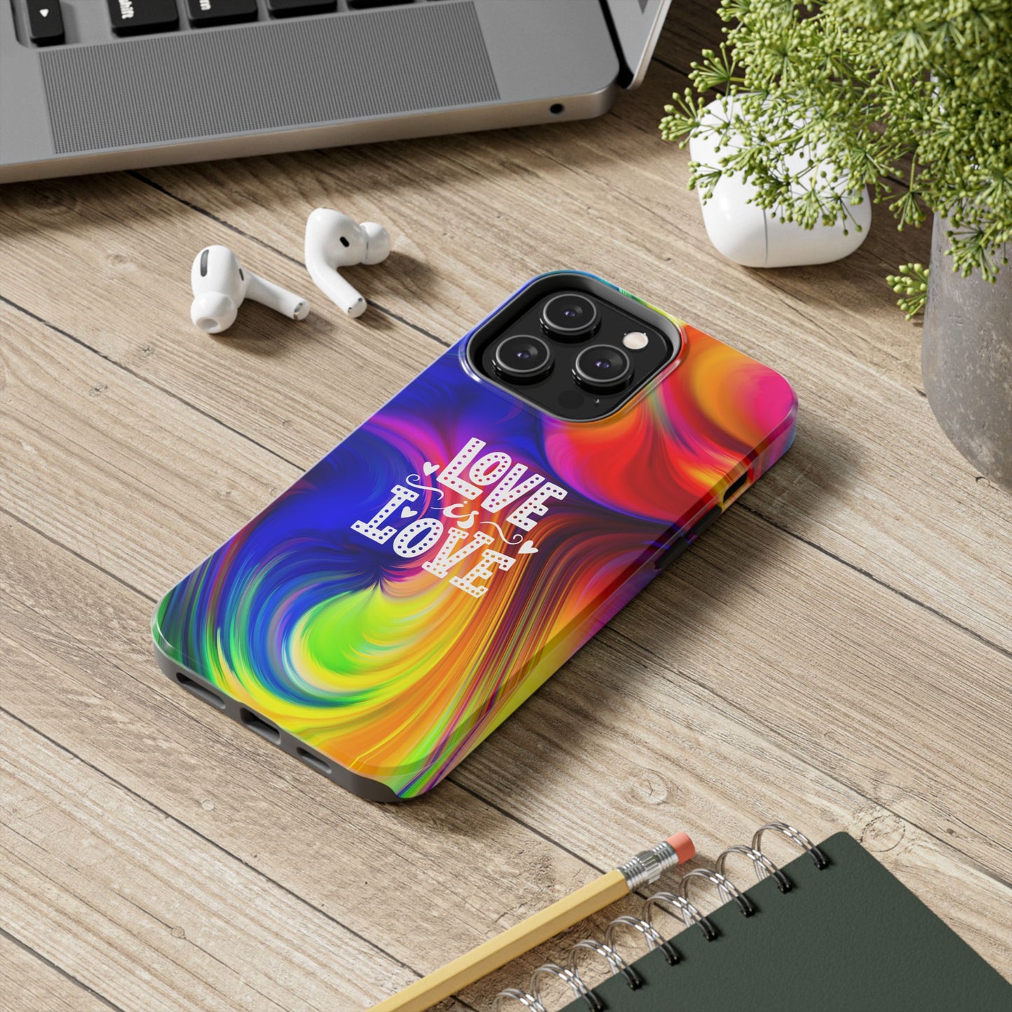 LOVE IS LOVE Colorful Love, Pride Tough Phone Case