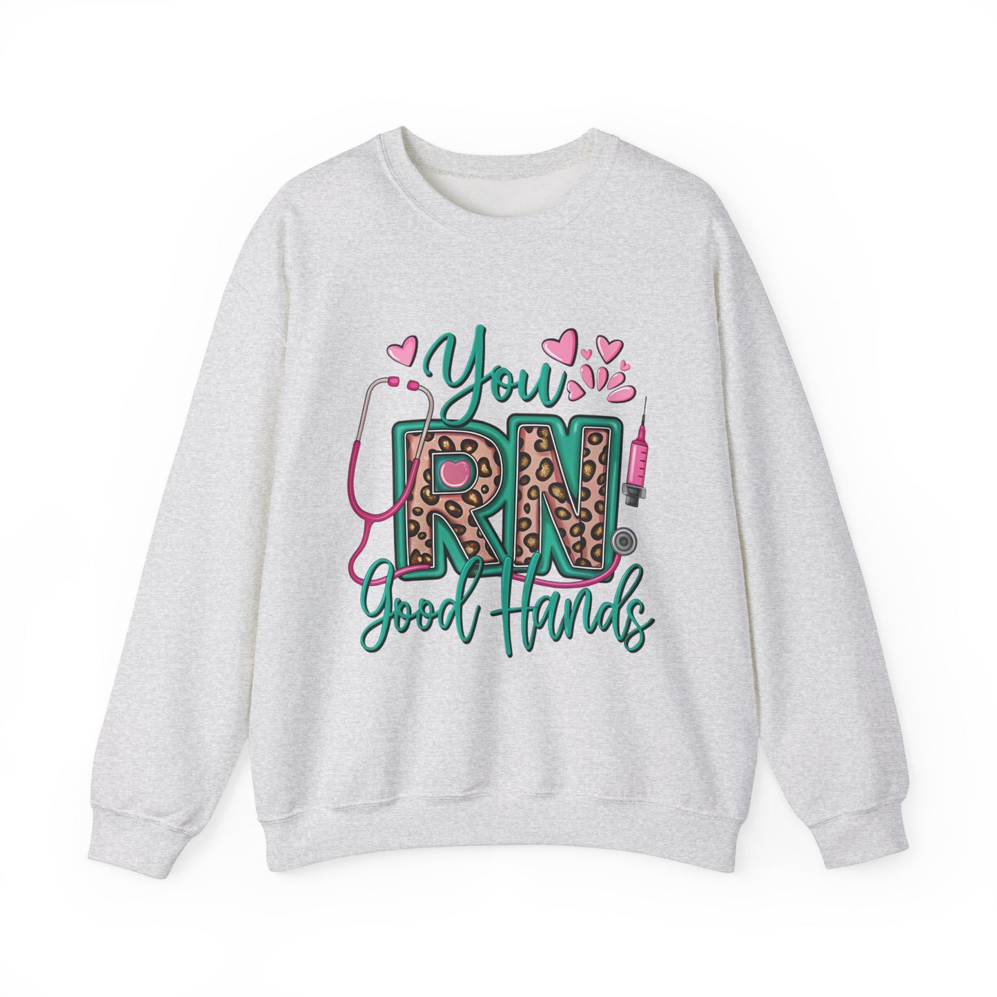 You RN Good Hands Sweatshirt - Cozy Unisex Crewneck for Nurses