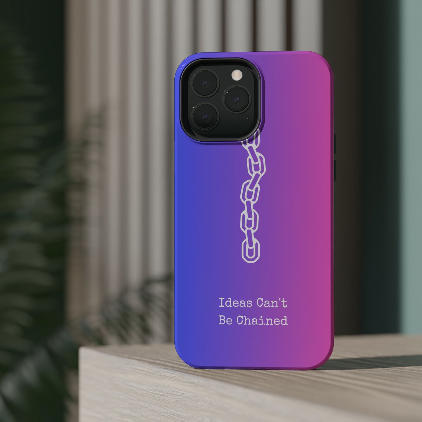 Colorful MAGNETIC Inspirational, Motivational - Ideas Can't Be Chained Phone Cases