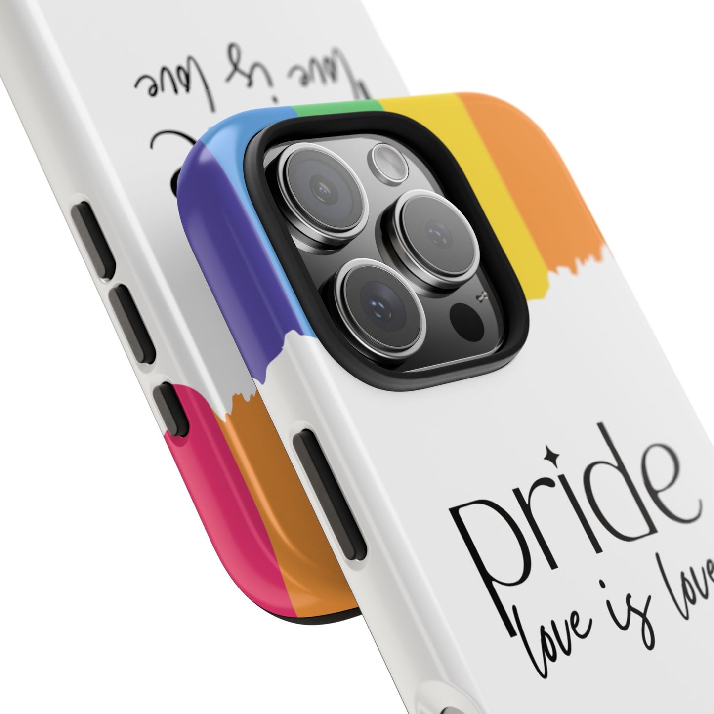 Pride - Love is Love, LGBTQ+, Rainbow Tough Phone Case