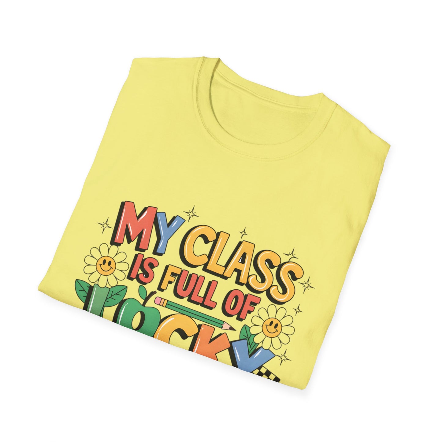 My Class is Full of Lucky Charms -St. Patrick's Day Teacher Unisex Tshirt