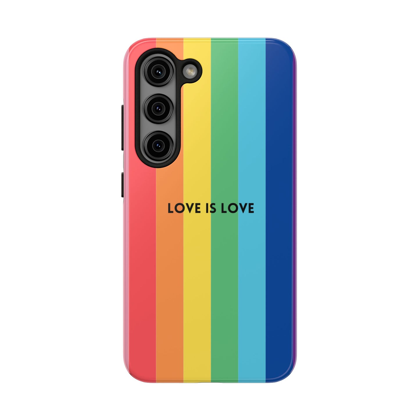 LOVE IS LOVE Colorful Love, Pride Tough Phone Case