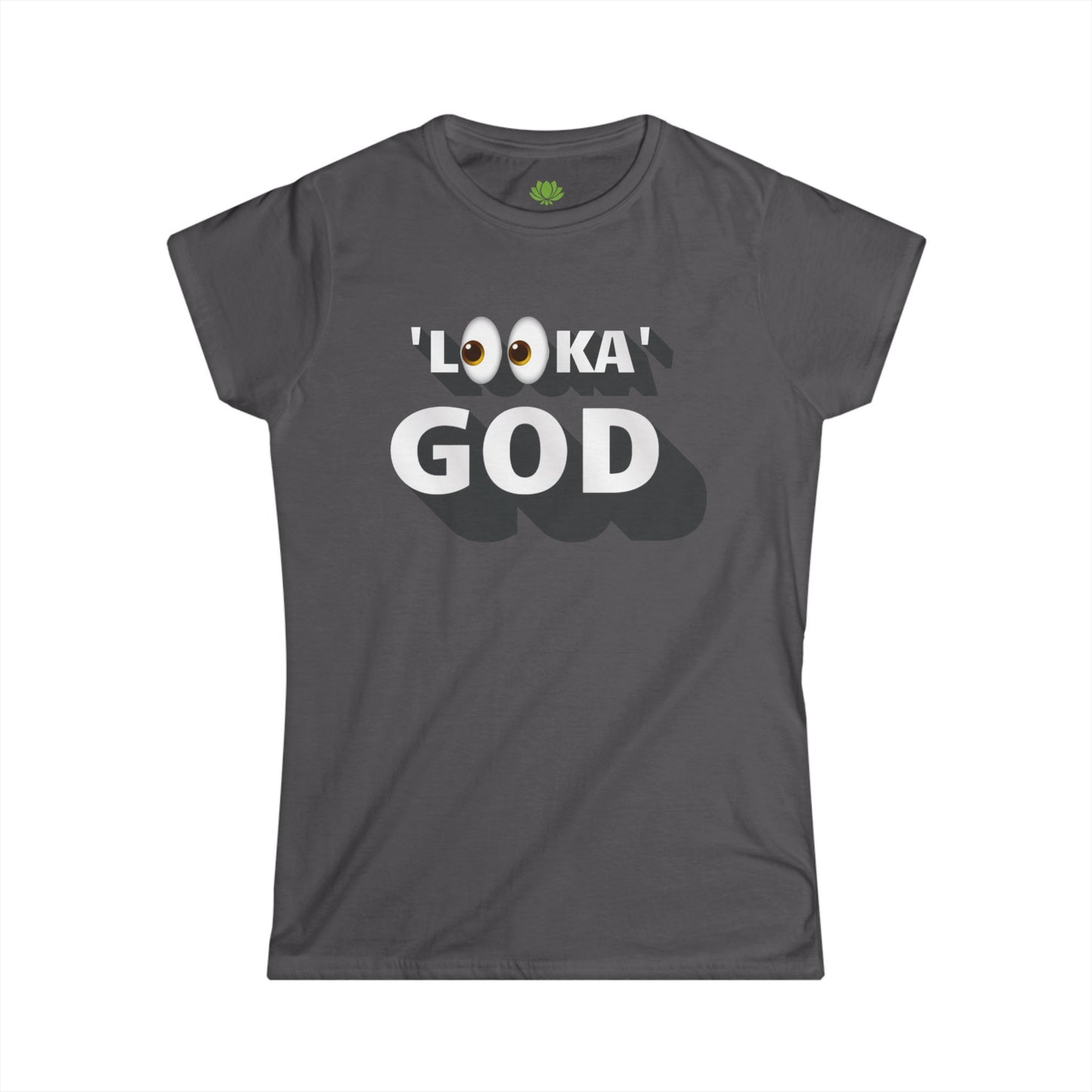 Look at God Women's Tee - Trendy Casual Shirt for Faith and Inspiration SPECIAL SALE PRICE