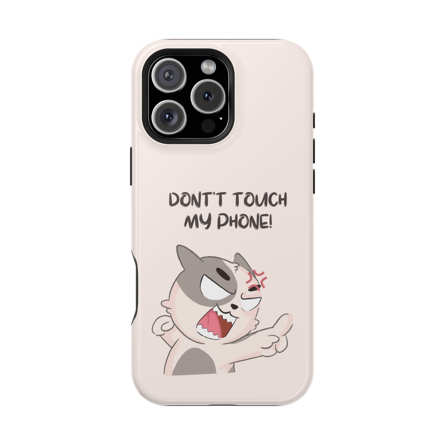 Funny Cat - Don't Touch My Phone! Tough MAGNETIC Phone Case