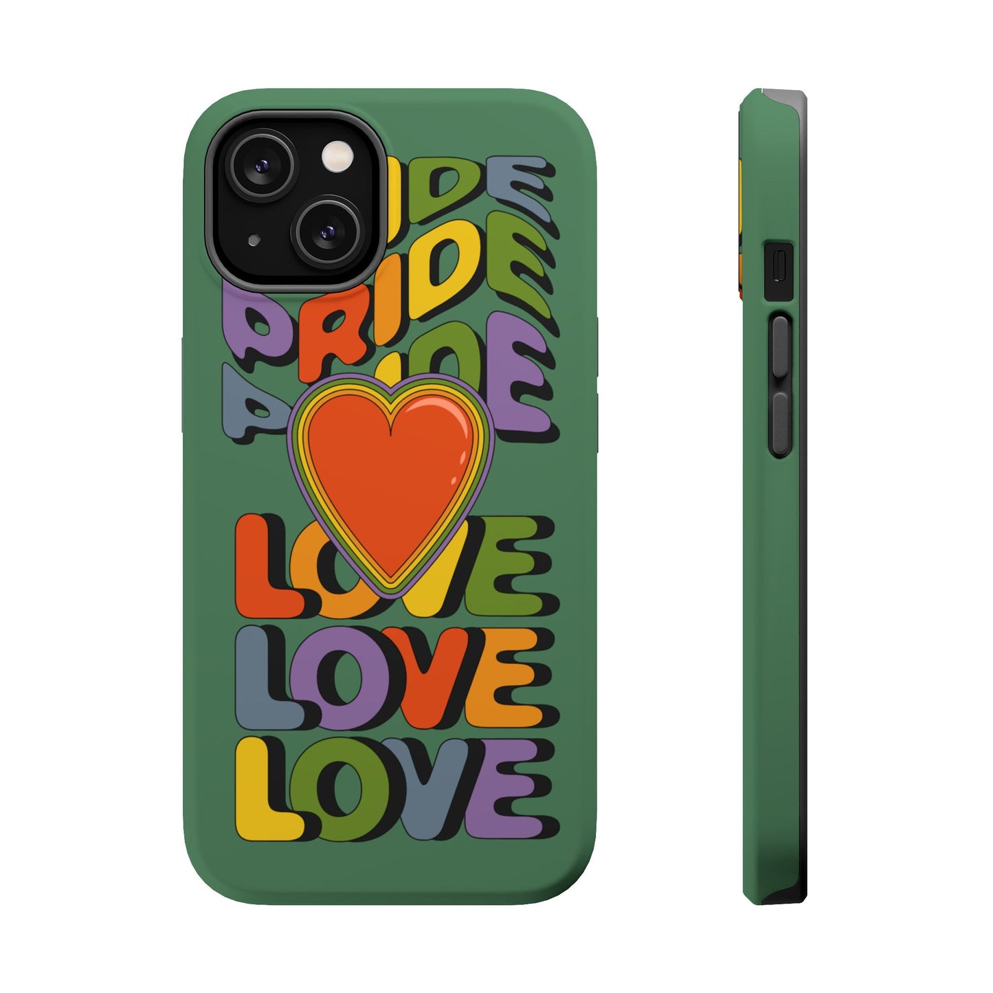 Pride Love - LGBTQ+ Support Tough Phone Case