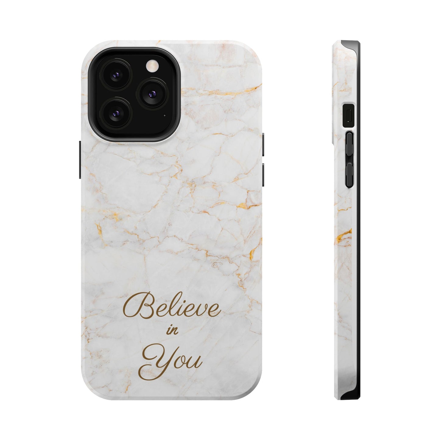 Elegant Motivational, Inspirational - Believe in You, Tough MAGNETIC Phone Case