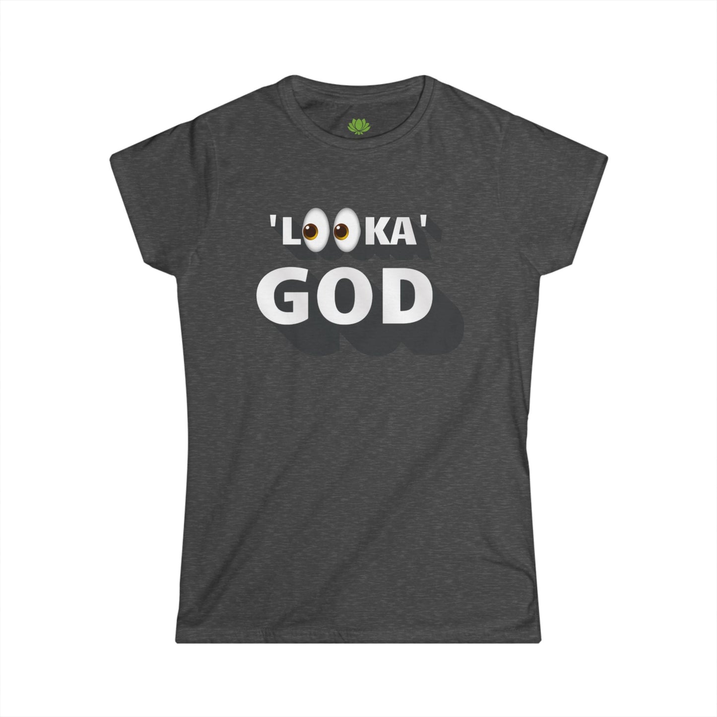 Look at God Women's Tee - Trendy Casual Shirt for Faith and Inspiration SPECIAL SALE PRICE