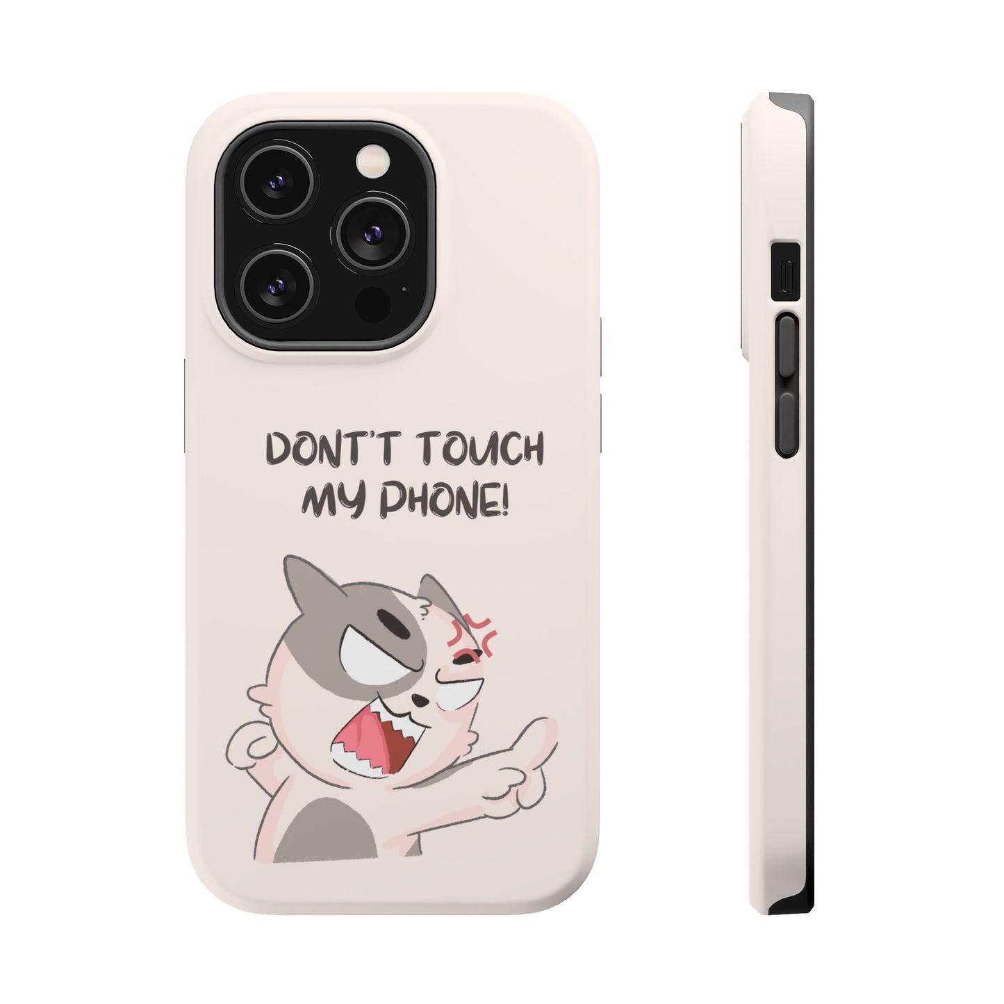 Funny Cat - Don't Touch My Phone! Tough MAGNETIC Phone Case