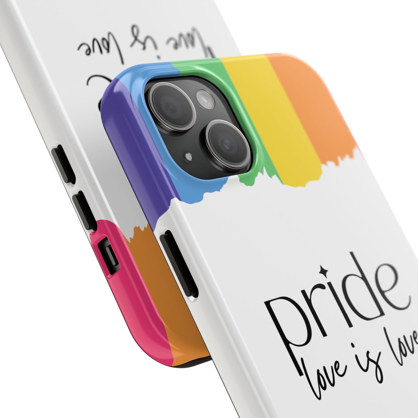 Pride - Love is Love, LGBTQ+, Rainbow Tough Phone Case