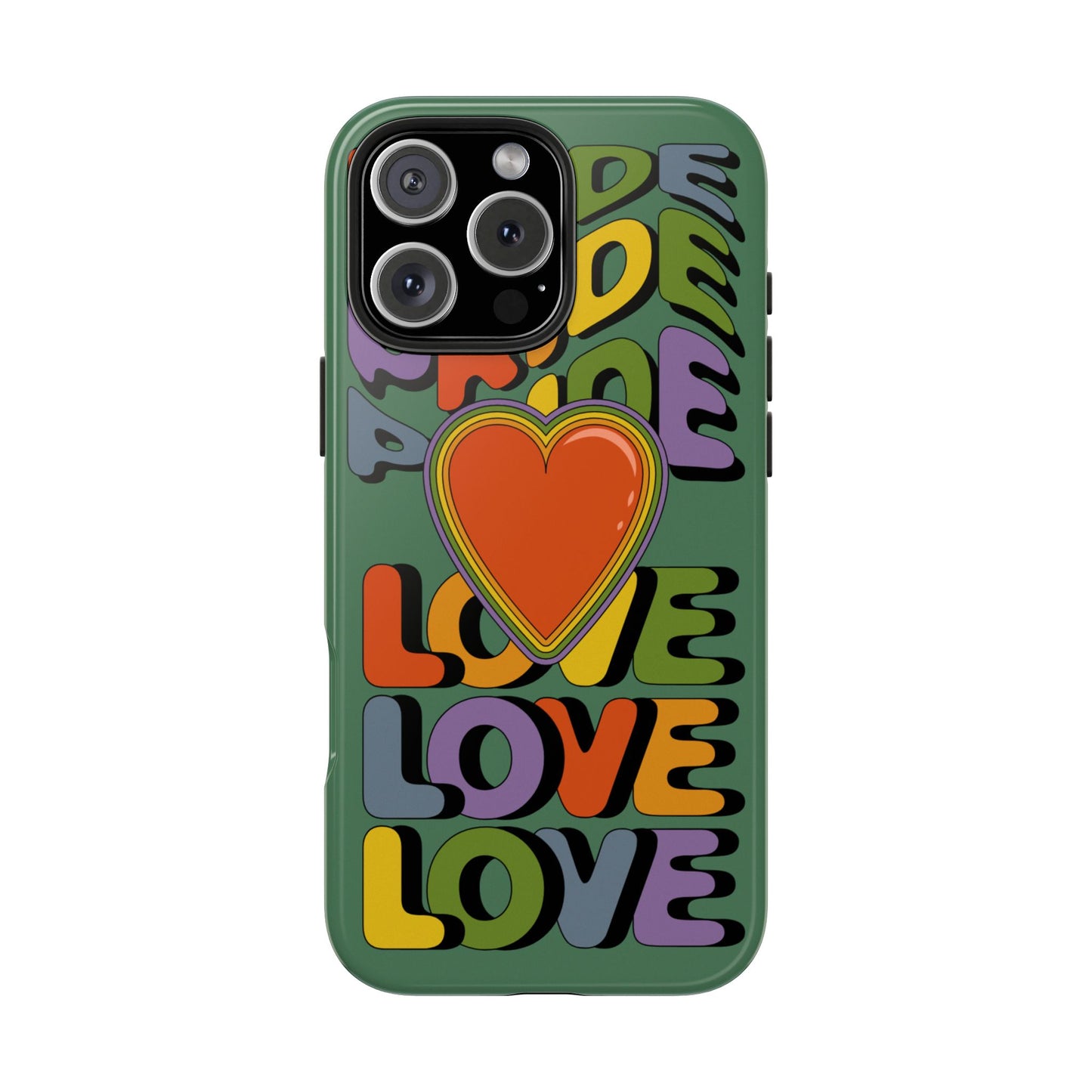 Pride Love - LGBTQ+ Support Tough Phone Case