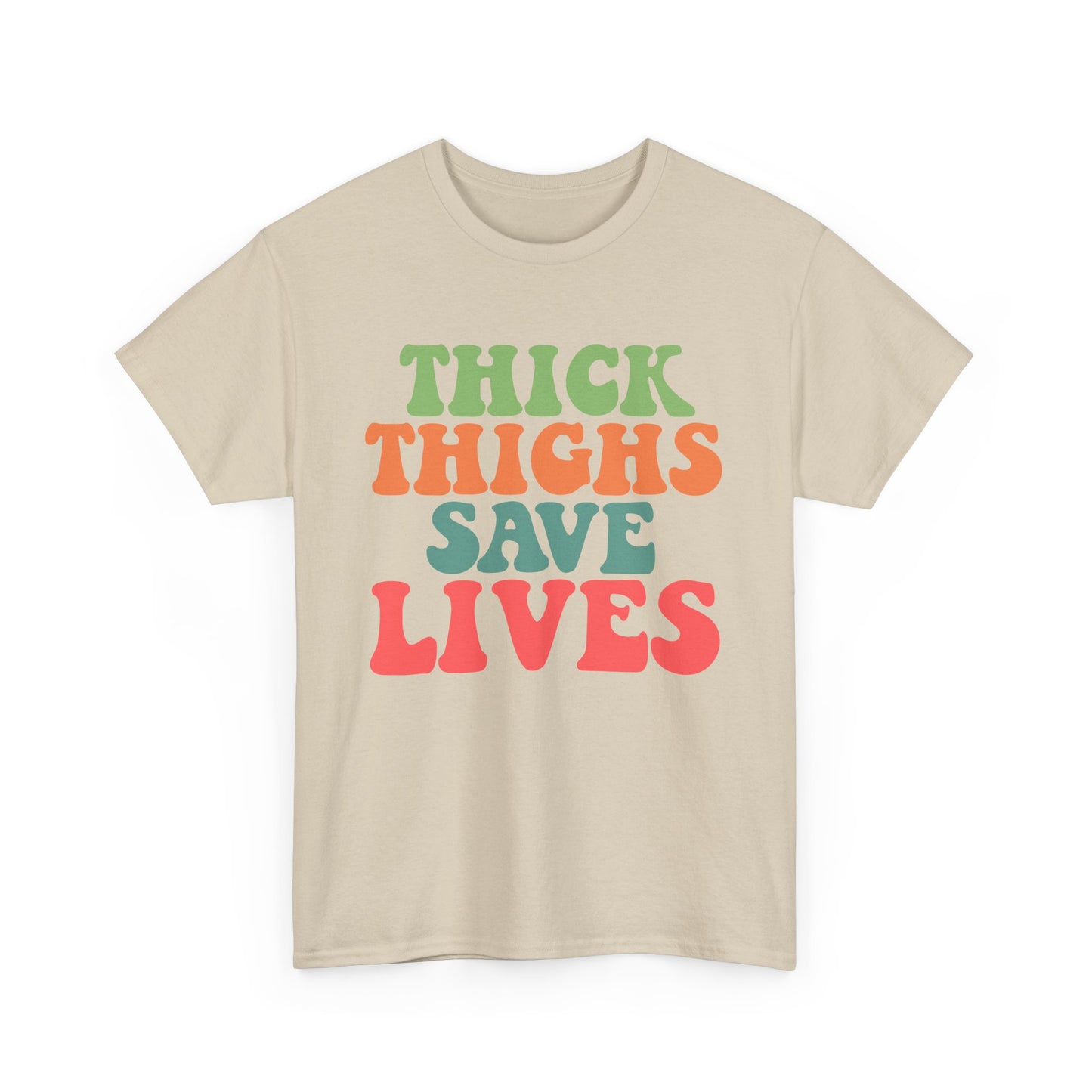 Thick Thighs Save Lives Unisex Heavy Cotton Tee