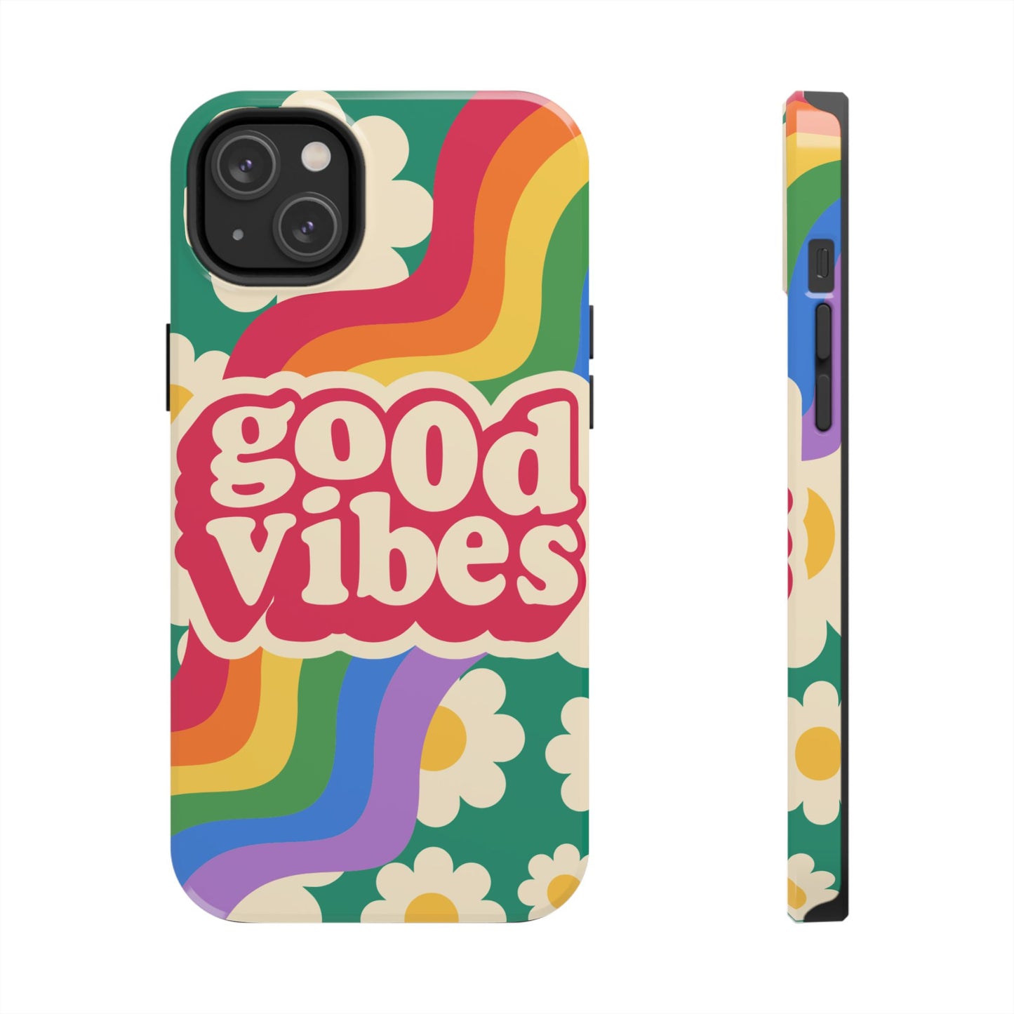Good Vibes Tough Phone Cases, Colorful, Cheerful Phone Protection, Gifts for Friends