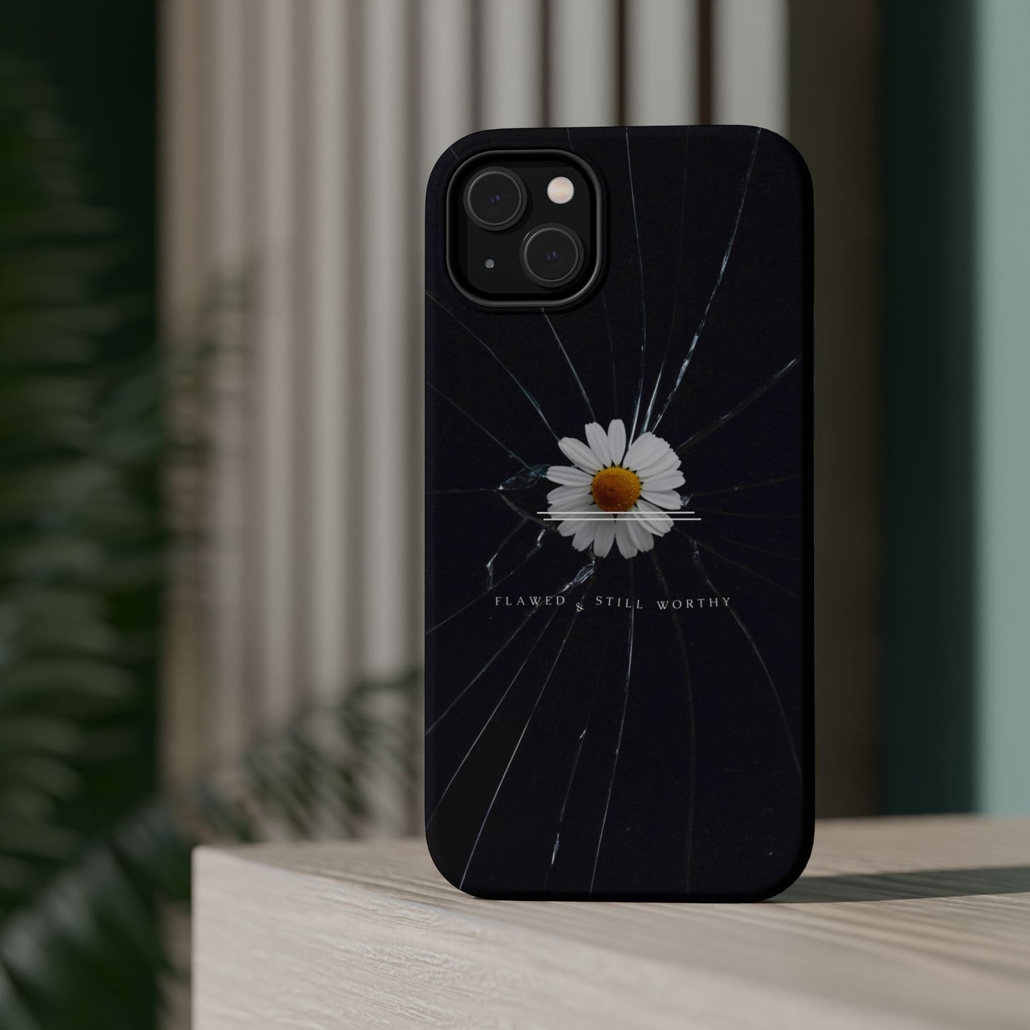 Flawed But Still Worthy Phone Case - Tough Cases, Inspirational Gift, Floral Design, Self-Love