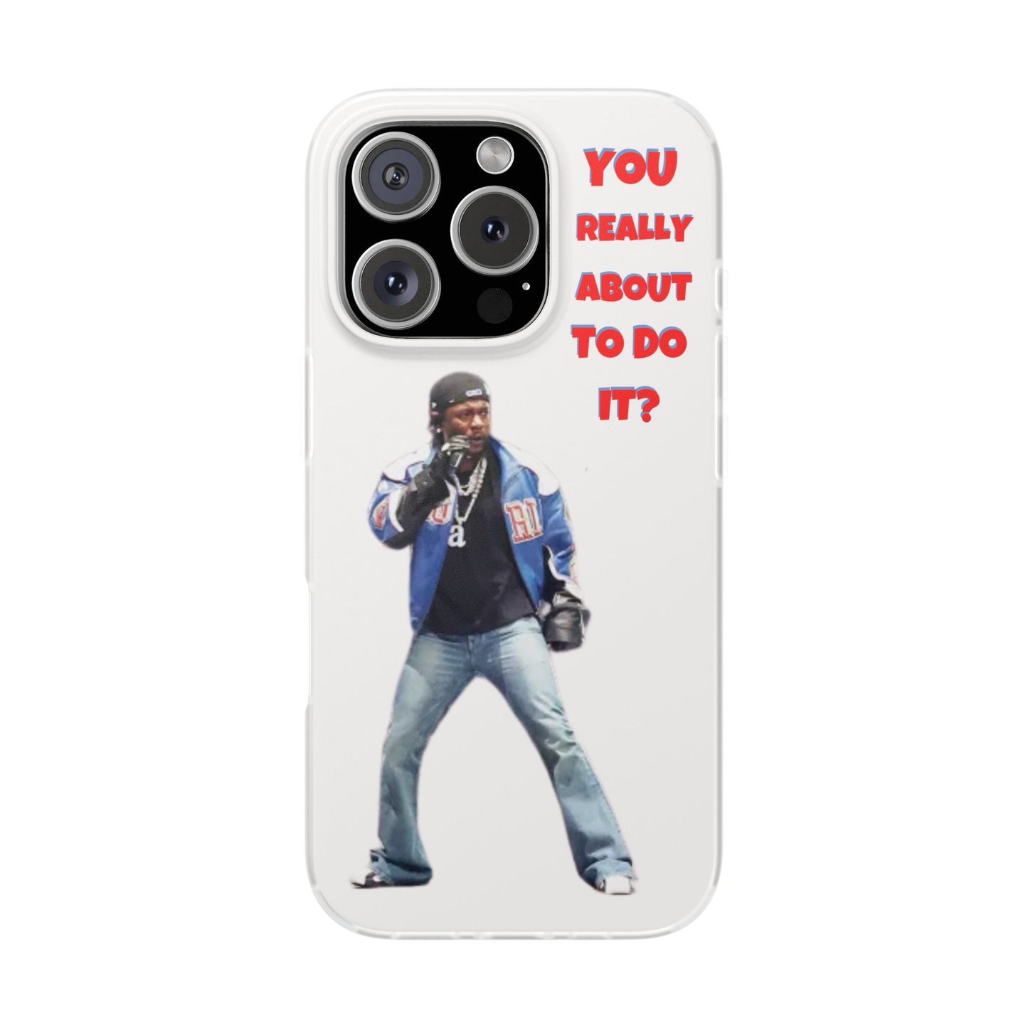 kendrick Lamar Cool Quote Flexi Phone Case - "You Really About To Do It?"