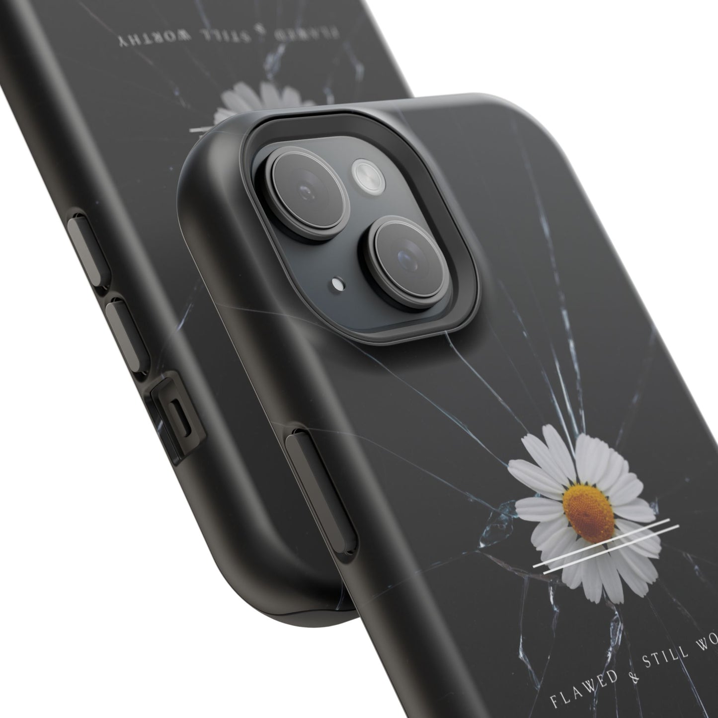 Flawed But Still Worthy Phone Case - Tough Cases, Inspirational Gift, Floral Design, Self-Love