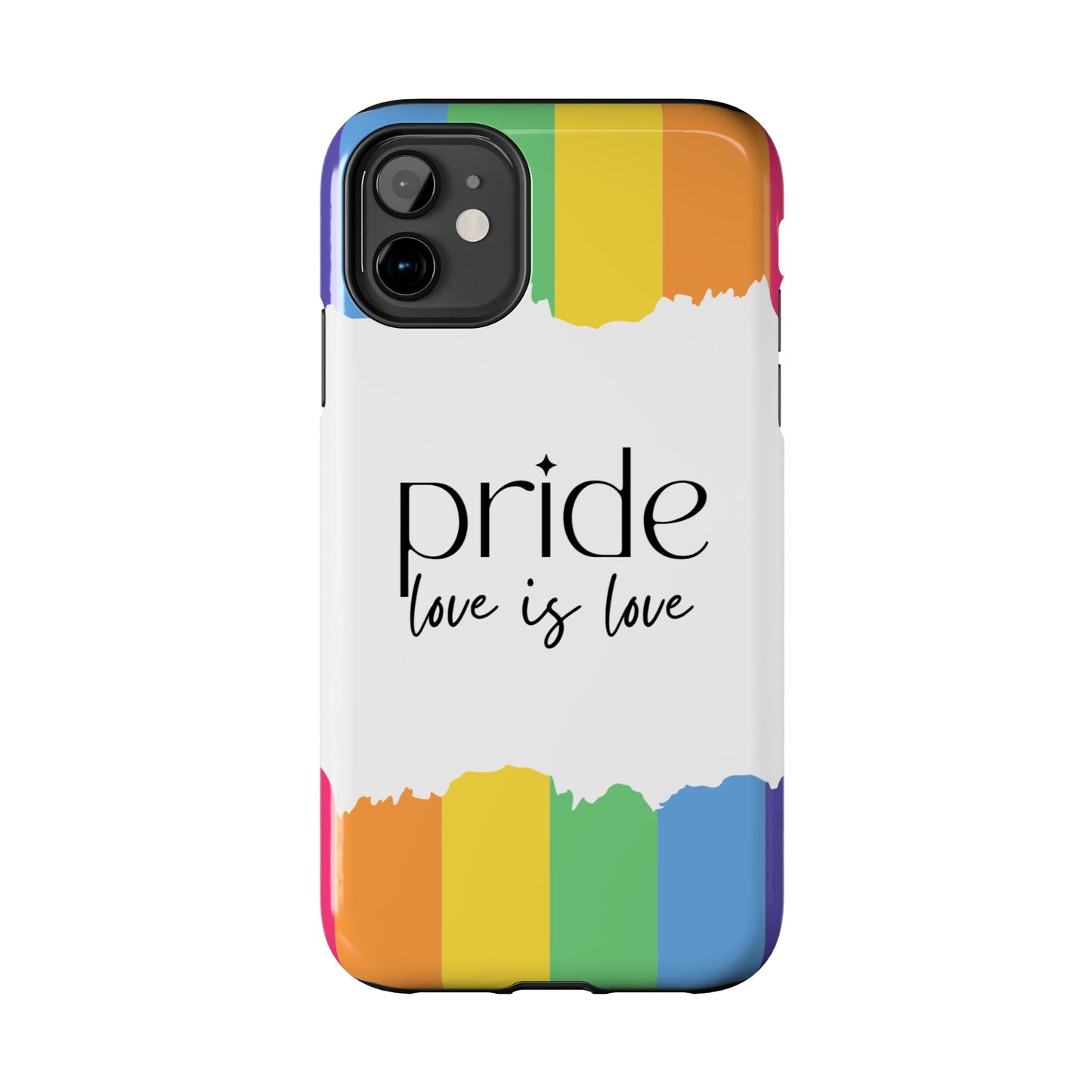 Pride - Love is Love, LGBTQ+, Rainbow Tough Phone Case