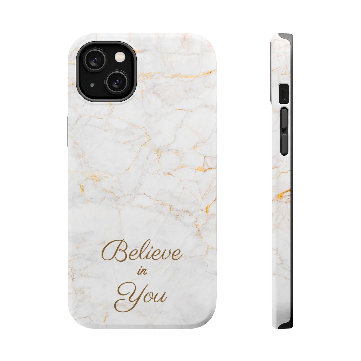Elegant Motivational, Inspirational - Believe in You, Tough MAGNETIC Phone Case