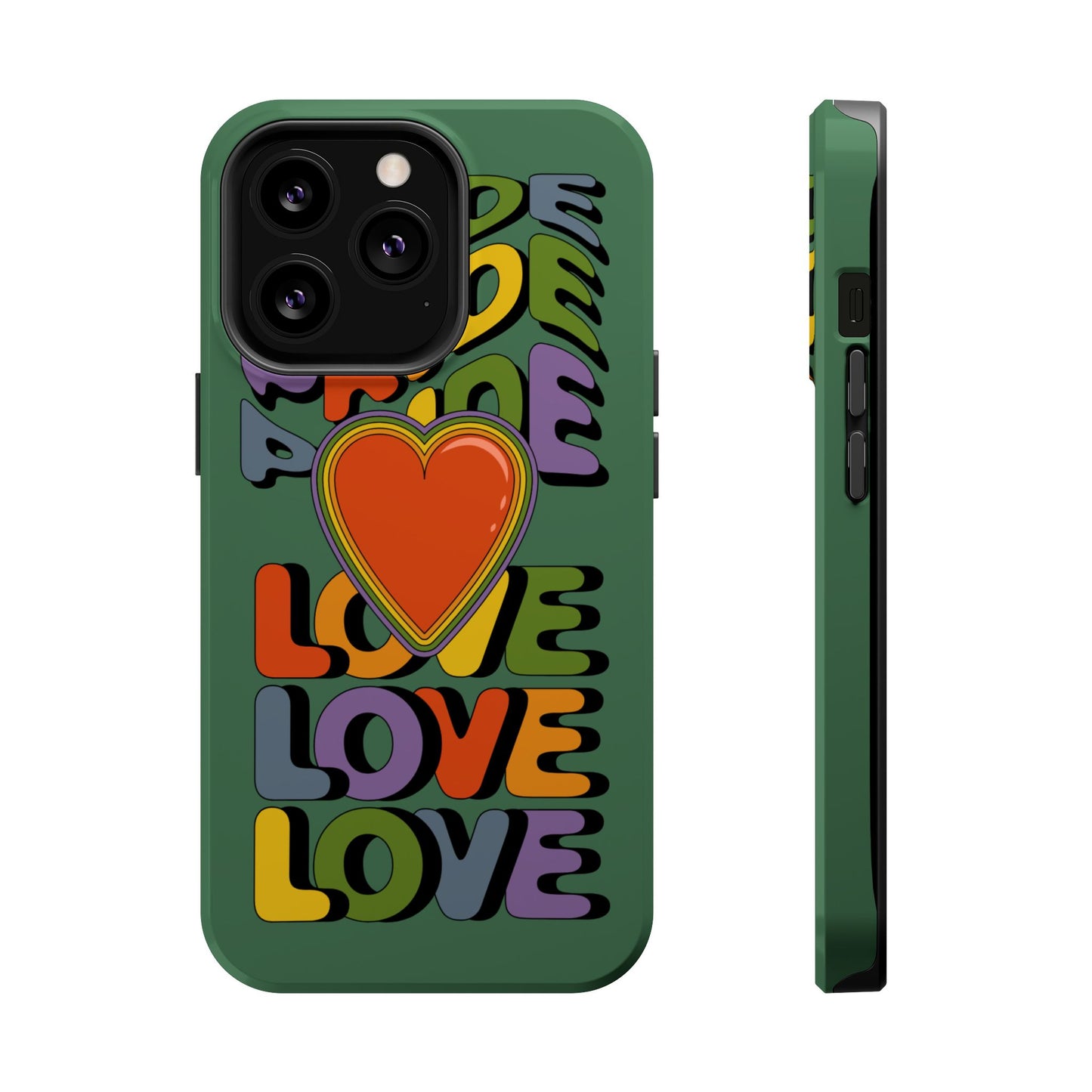 Pride Love - LGBTQ+ Support Tough Phone Case