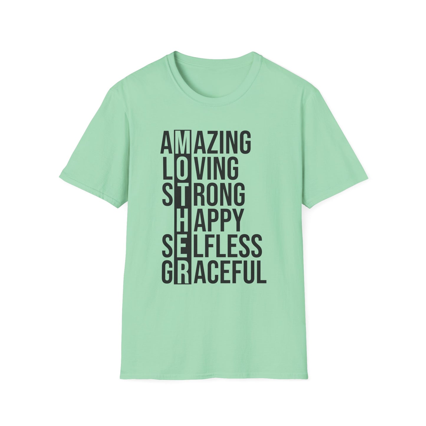 Affirmation T-Shirt - Inspirational Amazing Loving Strong Happy Selfless Graceful-MOTHER