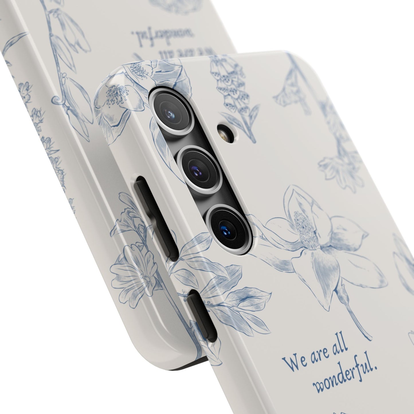 We are all wonderful- Inspirational Floral Design Tough Phone Case