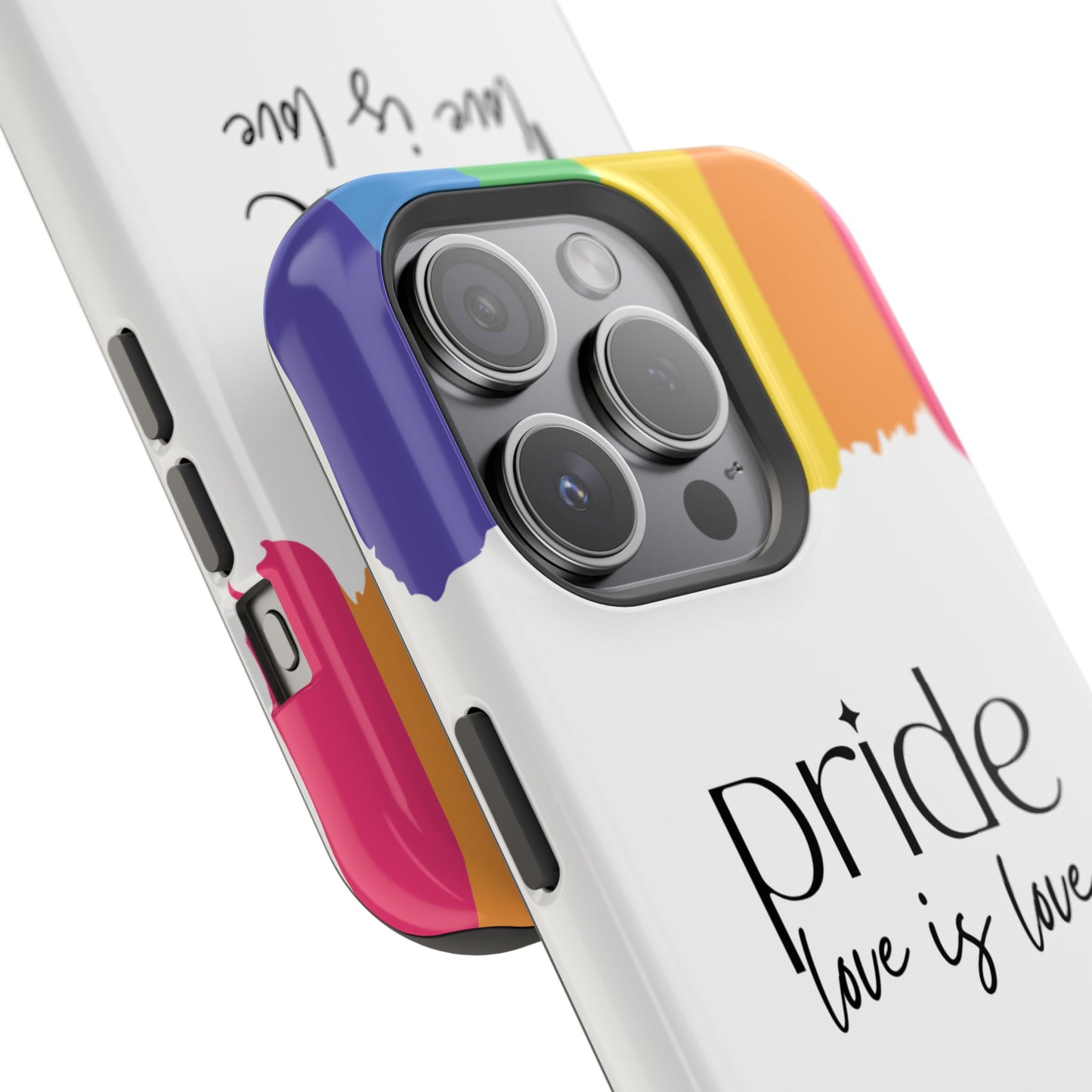 Pride - Love is Love, LGBTQ+, Rainbow Tough Phone Case
