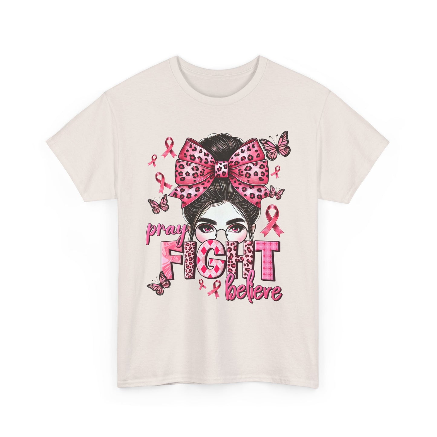 Pray Fight Believe Breast Cancer Awareness Tee