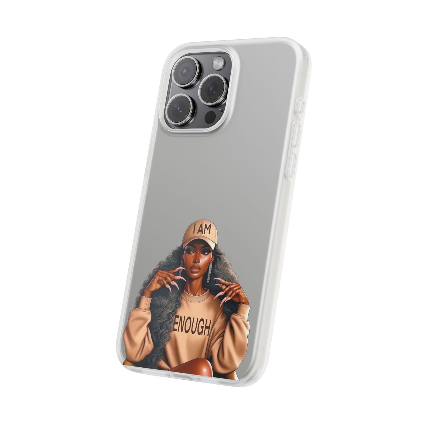 Empowerment Flexi Case | 'I AM ENOUGH' Design | Stylish Phone Cover for Confident Women