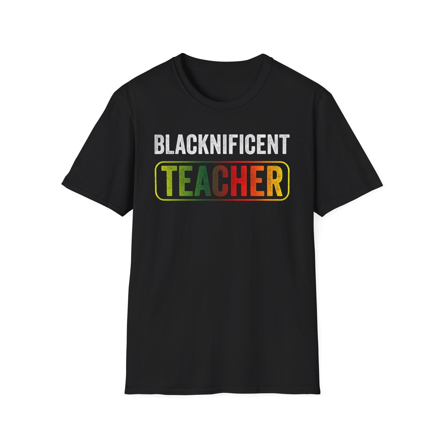 Blacknificent Teacher Unisex T-Shirt | Empowering Educator Tee | Great for Teacher's Day & Appreciation Events