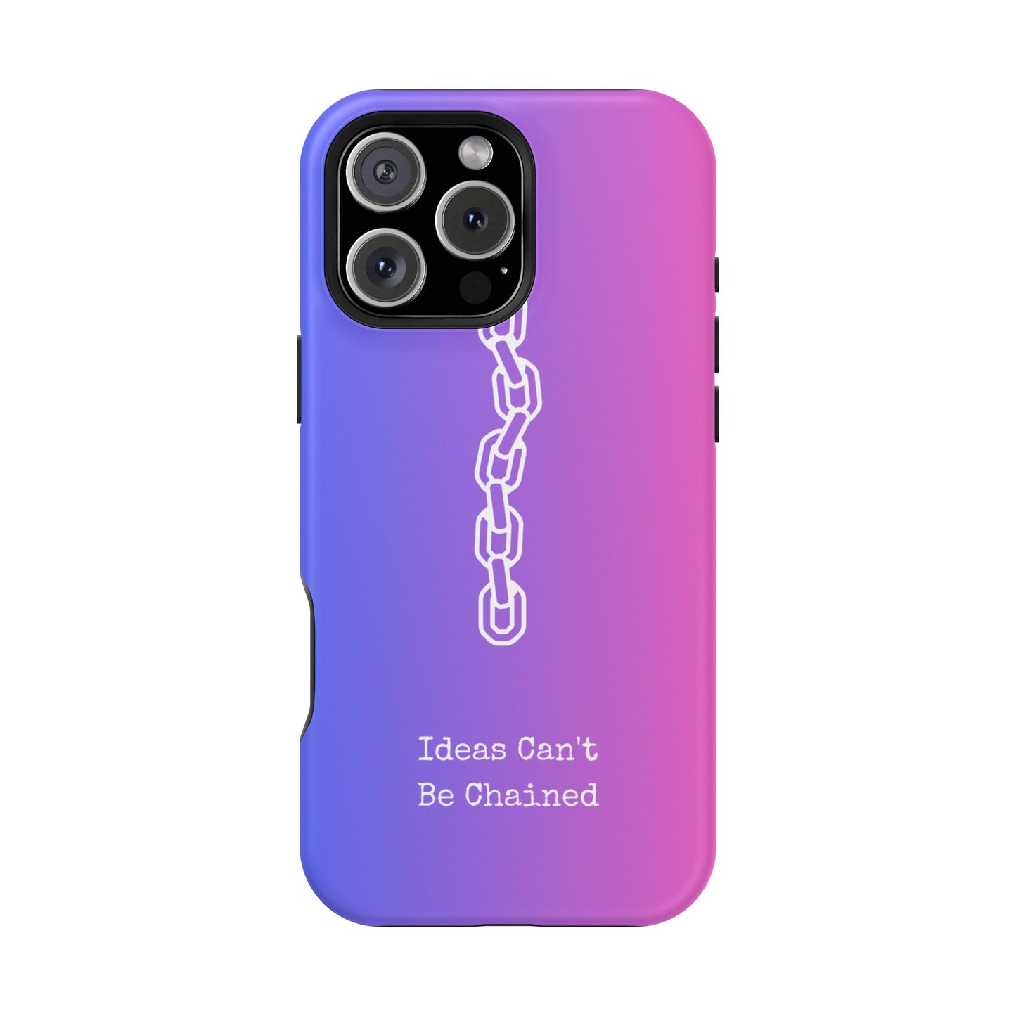 Colorful MAGNETIC Inspirational, Motivational - Ideas Can't Be Chained Phone Cases