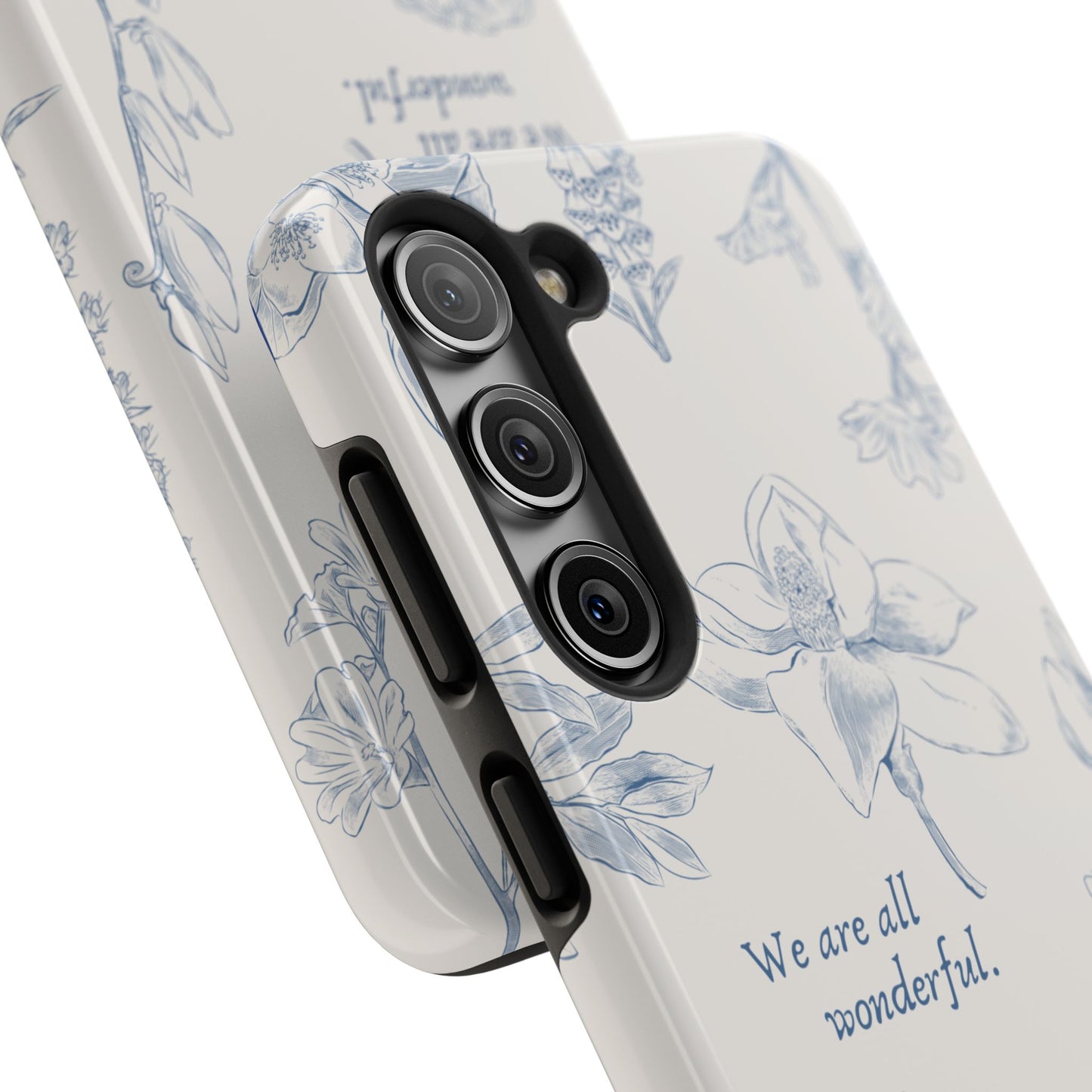 We are all wonderful- Inspirational Floral Design Tough Phone Case