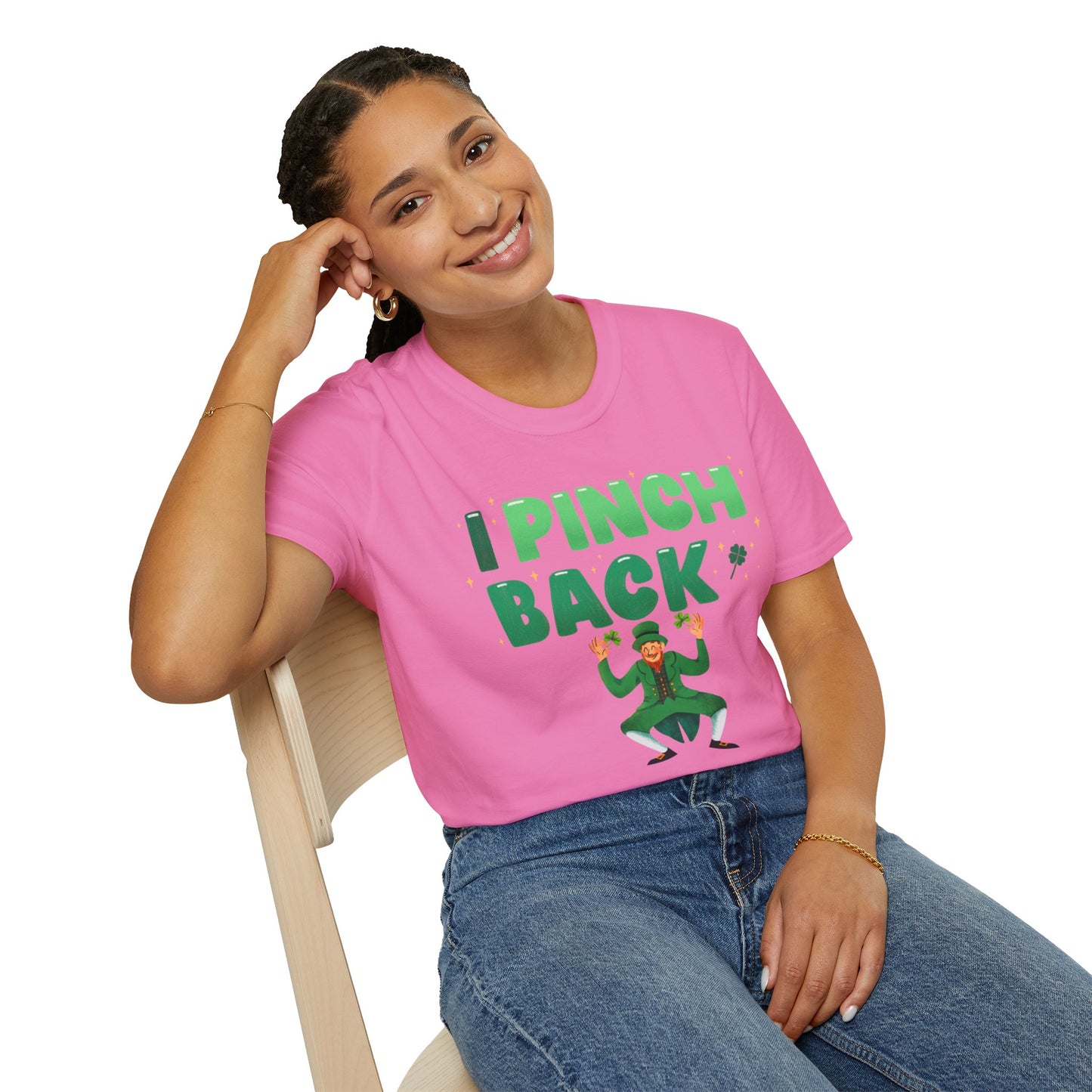 Funny St. Patrick's Day Unisex T-Shirt - "I Pinch Back"
