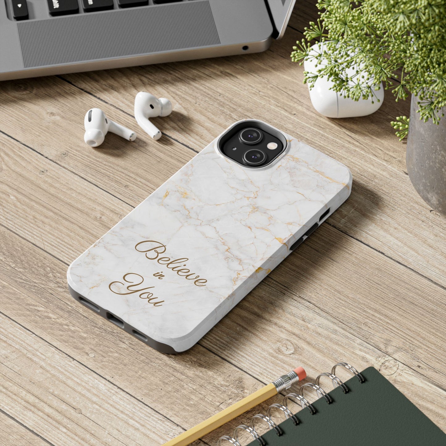 Elegant Motivational, Inspirational - Believe in You, Tough Phone Case