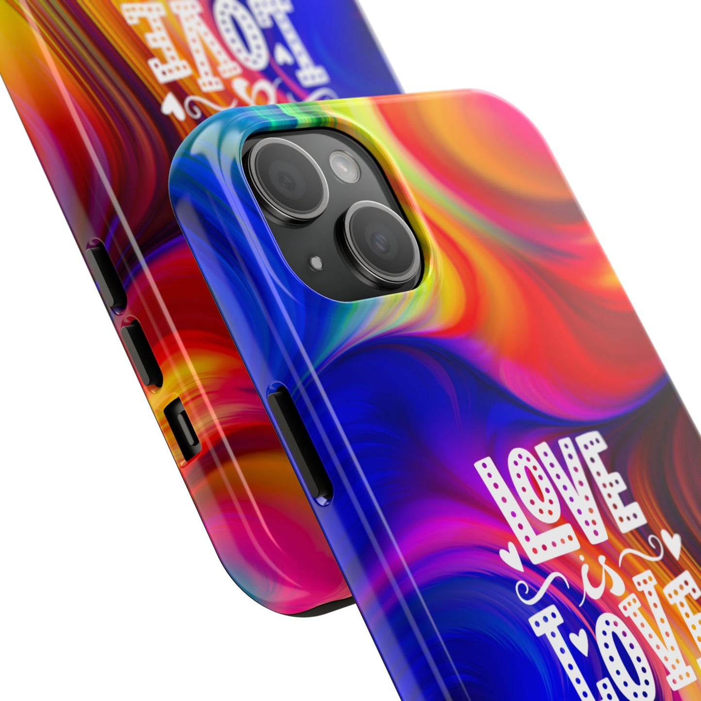 LOVE IS LOVE Colorful Love, Pride Tough Phone Case